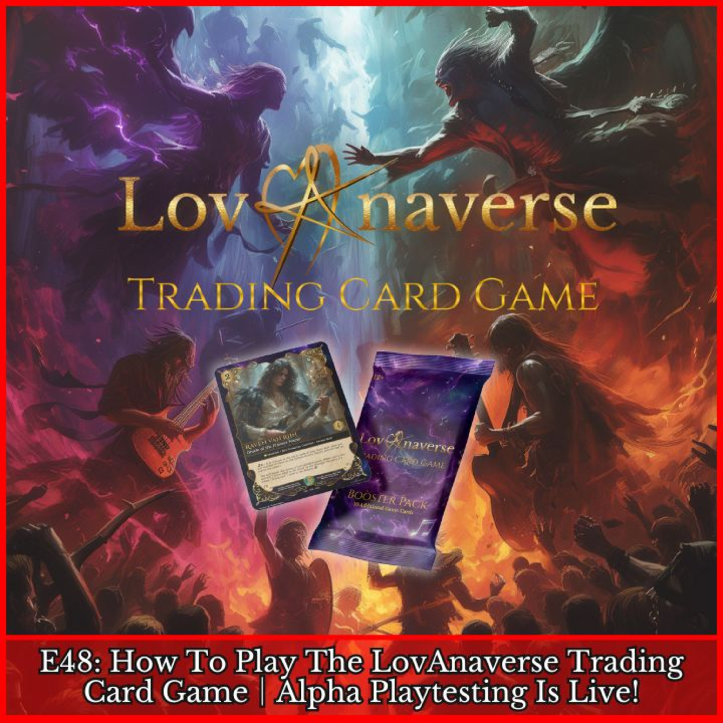 E48: [OBSOLETE] Early Prototype of the LovAnaverse Trading Card Game │ Official Version Coming Soon! episode artwork