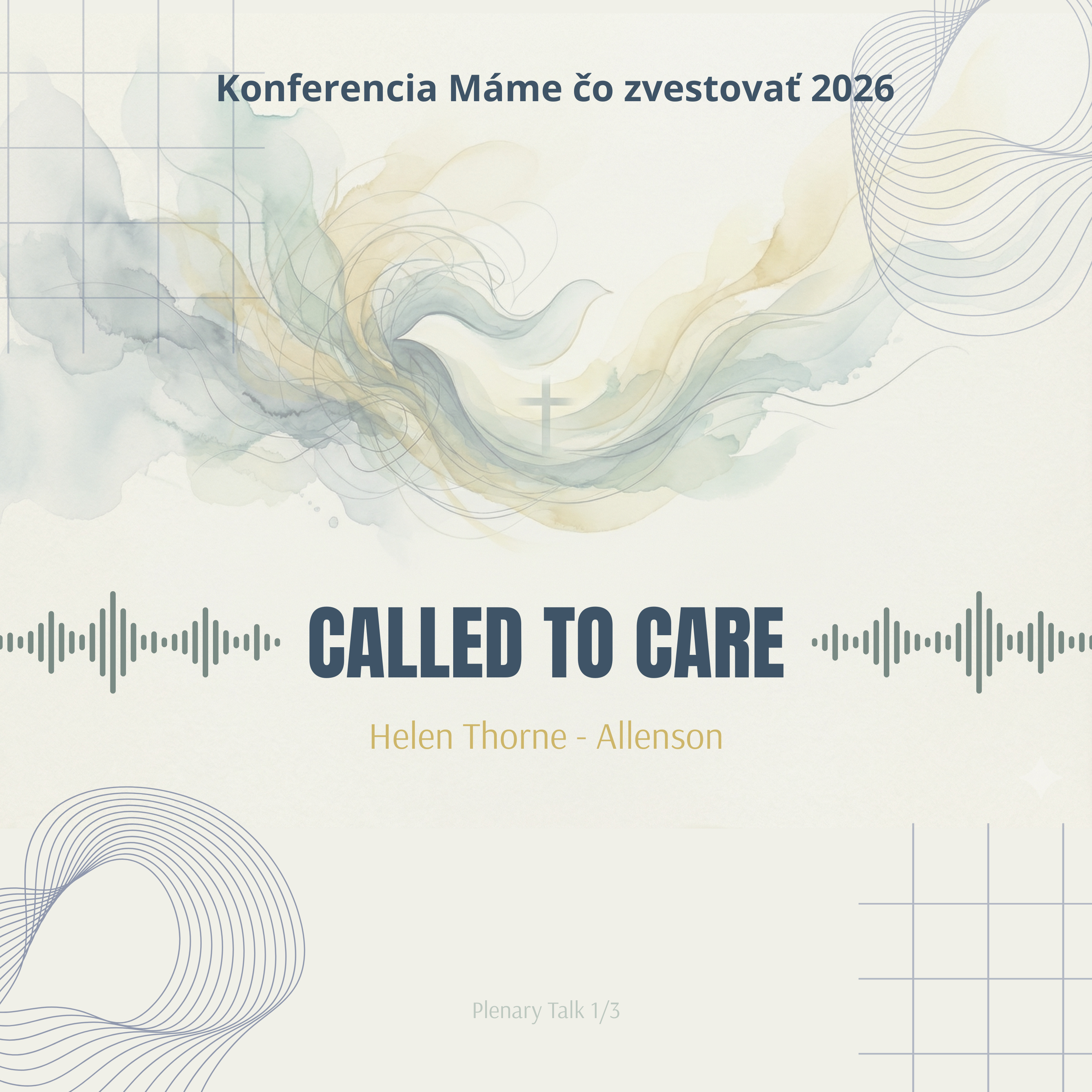 Helen Thorne - Allenson: Called to Care - Máme čo zvestovať 2026 episode artwork