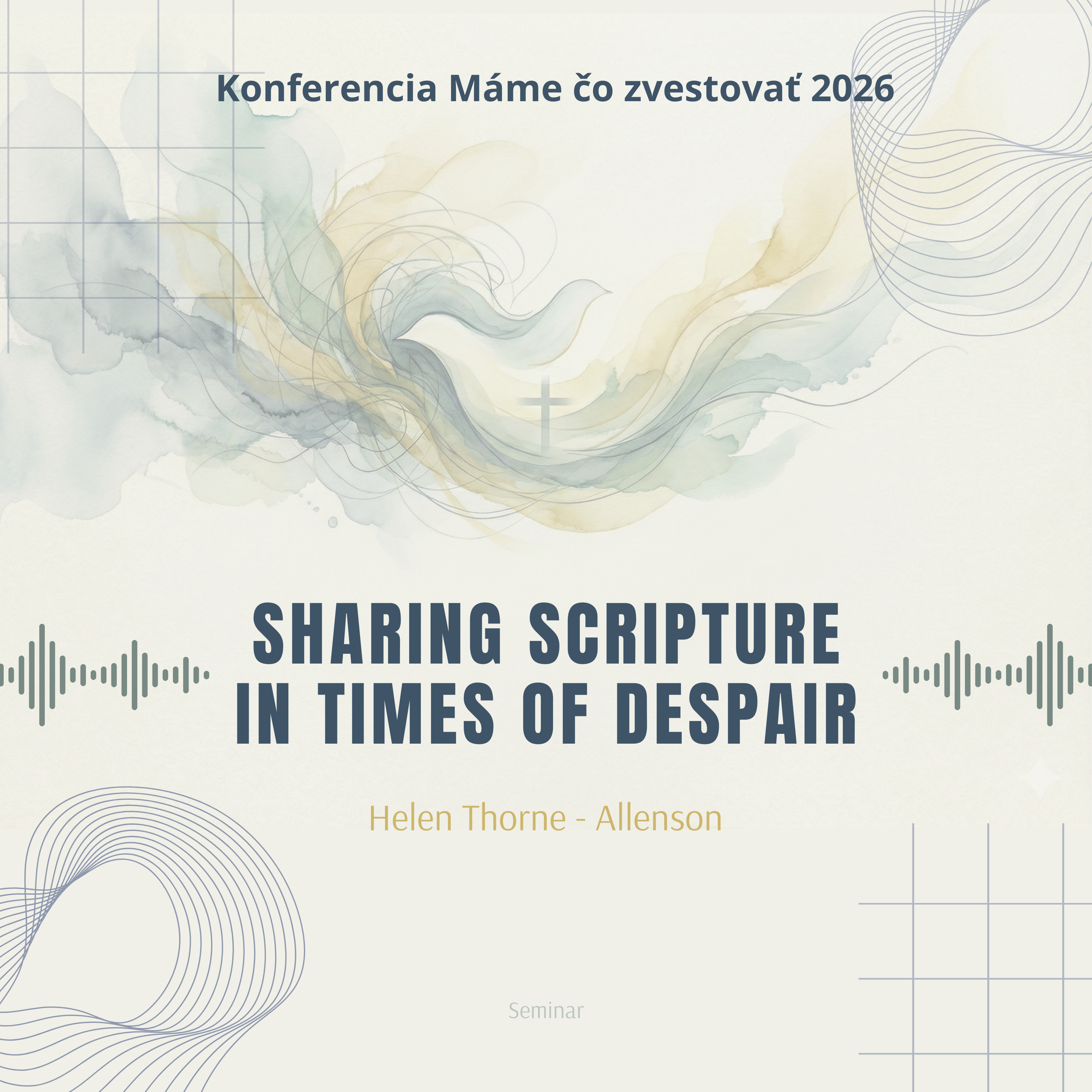 Helen Thorne - Allenson: Sharing Scripture In Times of Despair - Máme čo zvestovať 2026 episode artwork