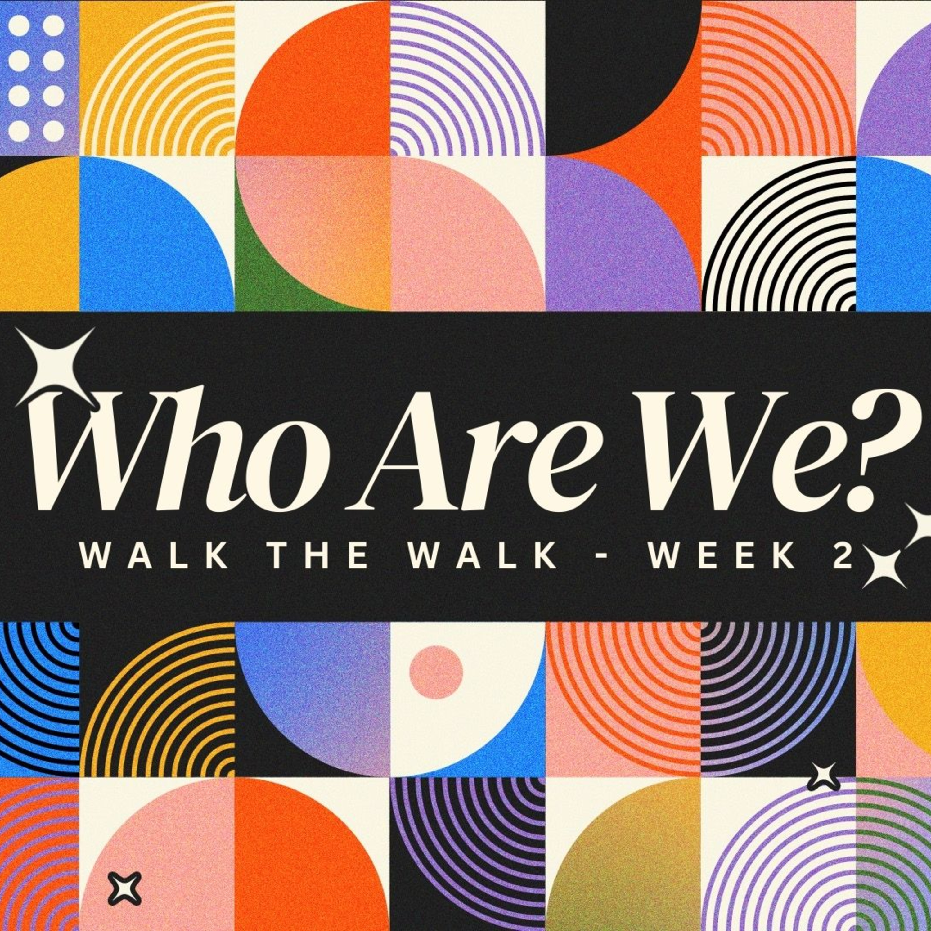 Walk the Walk | Who Are We? episode artwork