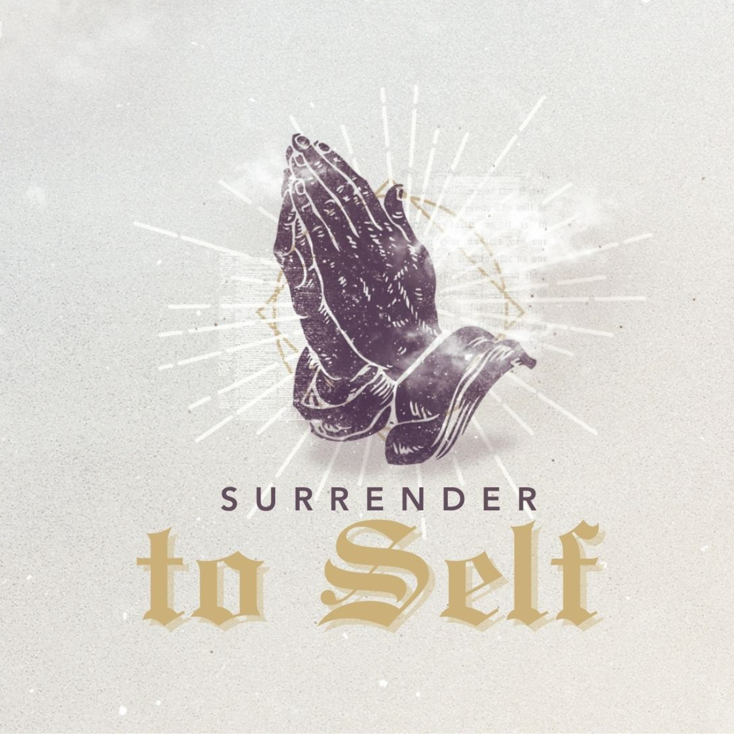 Prayer is Surrender | Surrender to Self  episode artwork