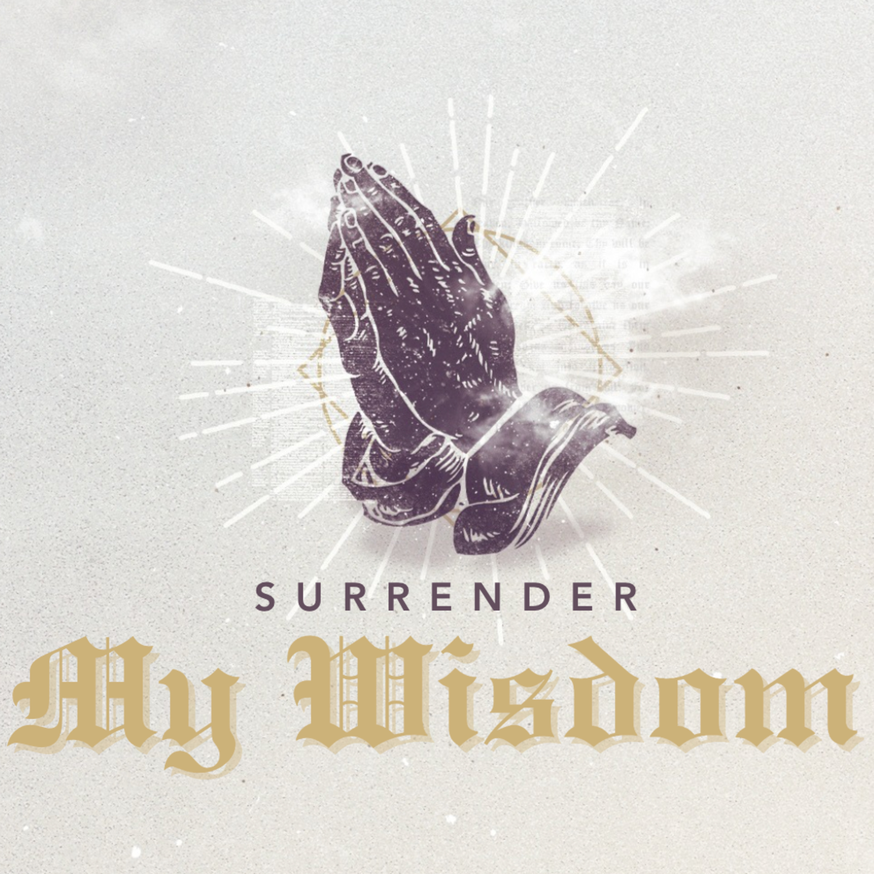 Prayer is Surrender | Surrender My Wisdom  episode artwork