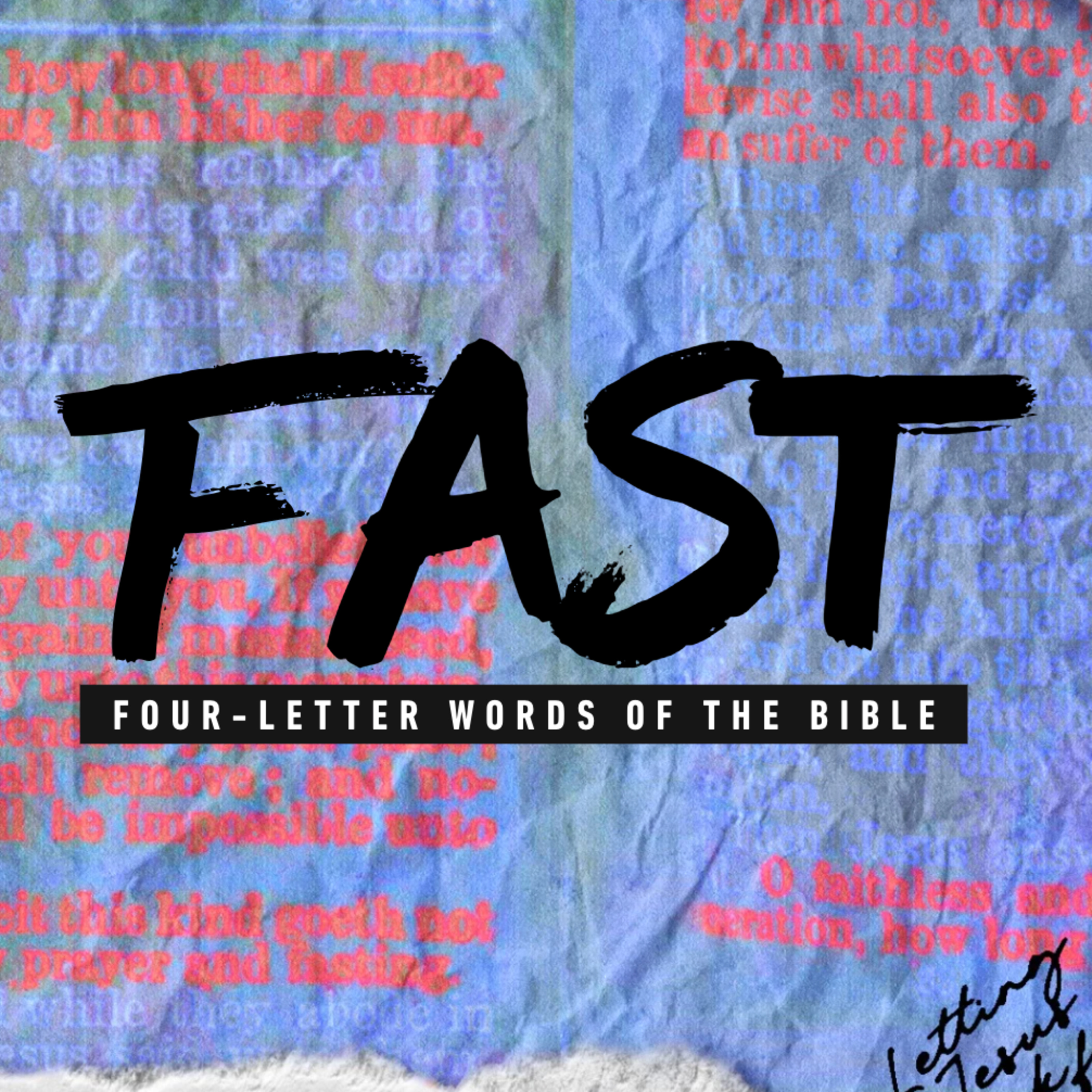 Four-Letter Words of the Bible | Fast episode artwork
