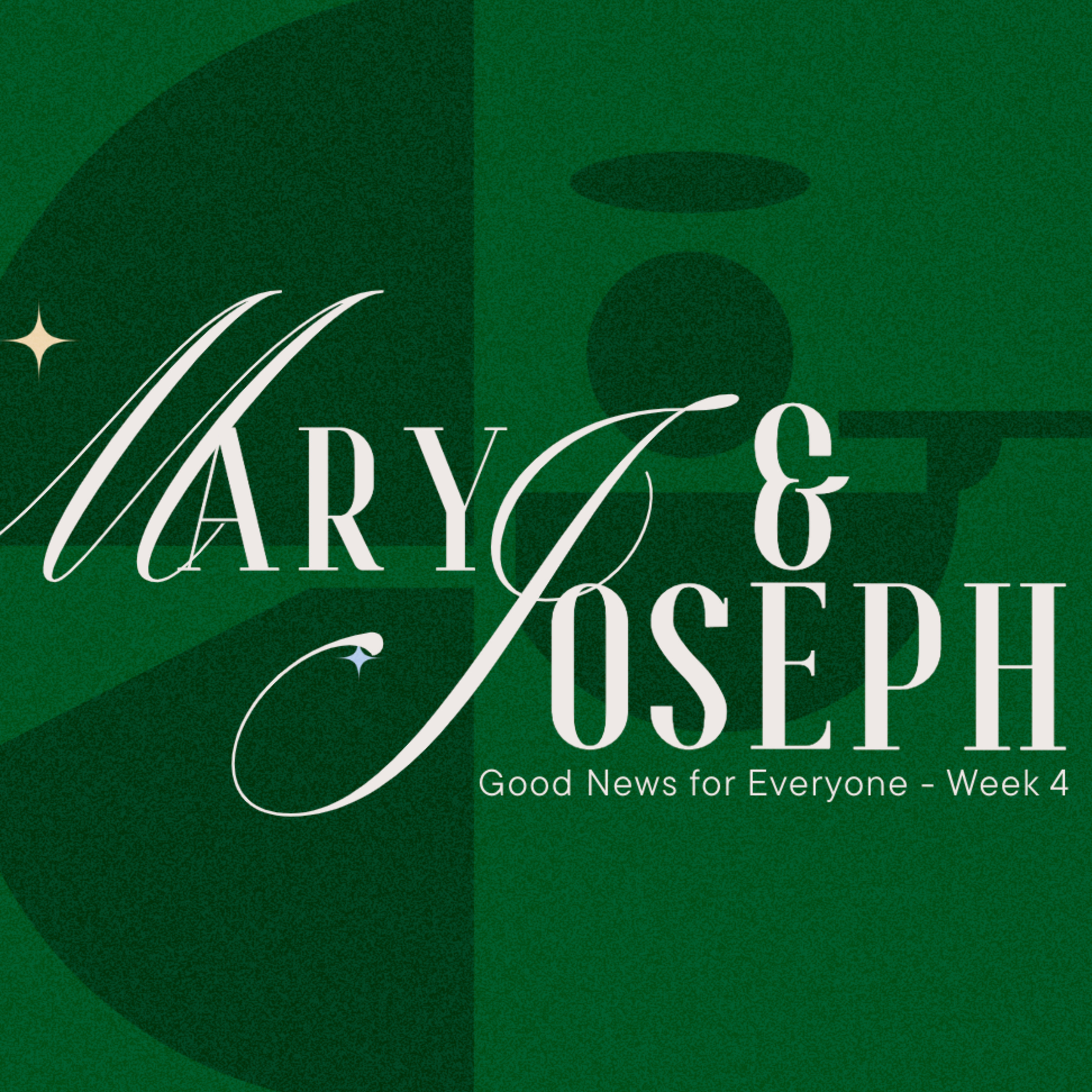 Good News for Everyone| Mary and Joseph  episode artwork