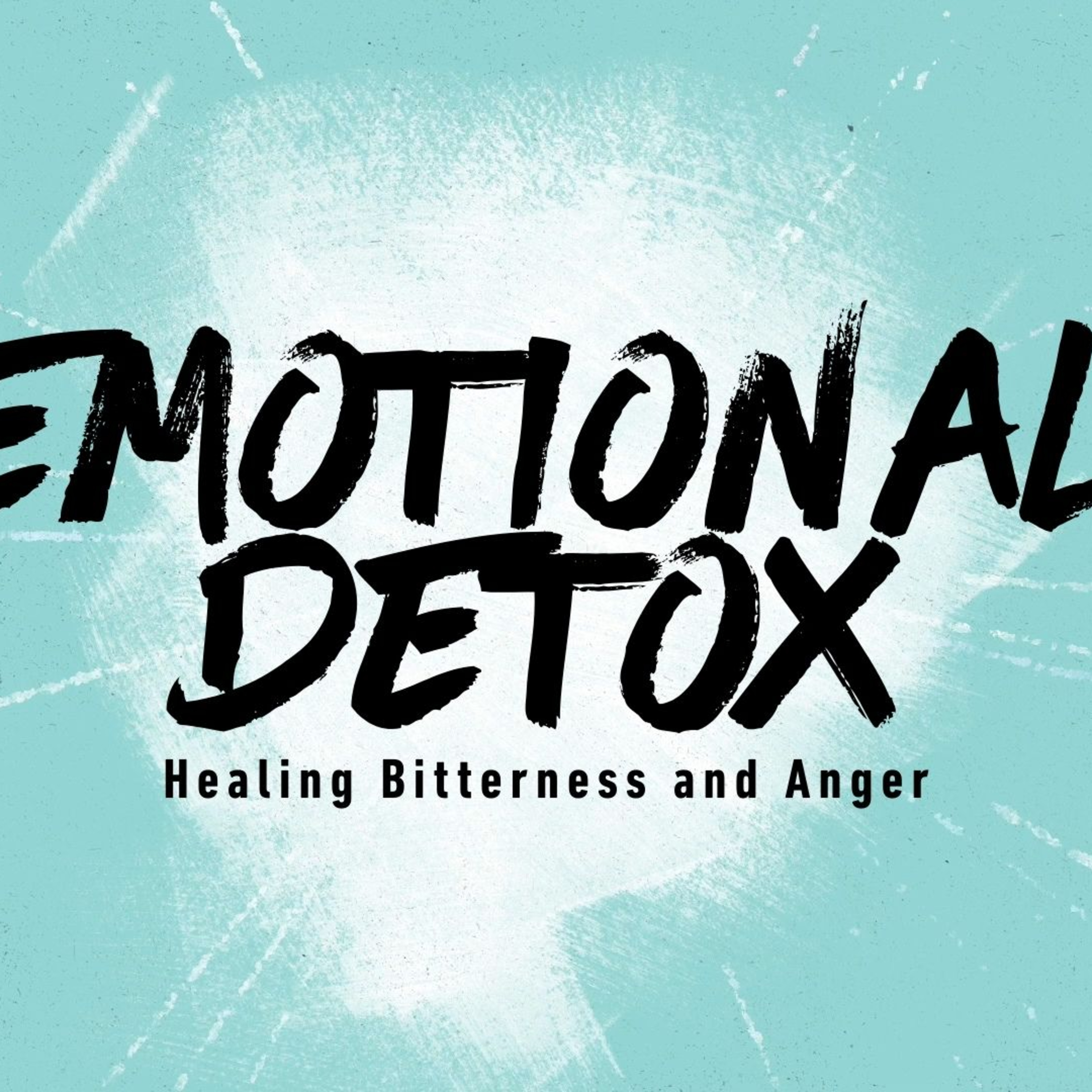 Detox: Cleaning Out the Soul | Emotional Detox  episode artwork