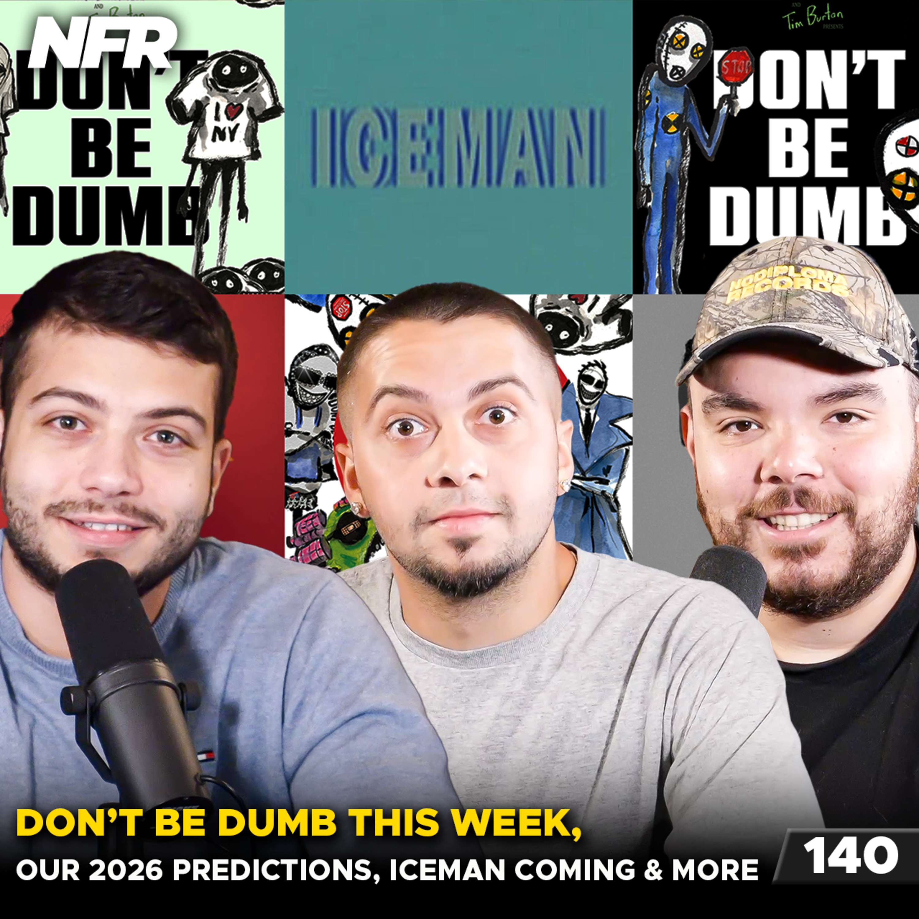 DON’T BE DUMB This Week, Our 2026 Predictions, Iceman Coming Soon & More