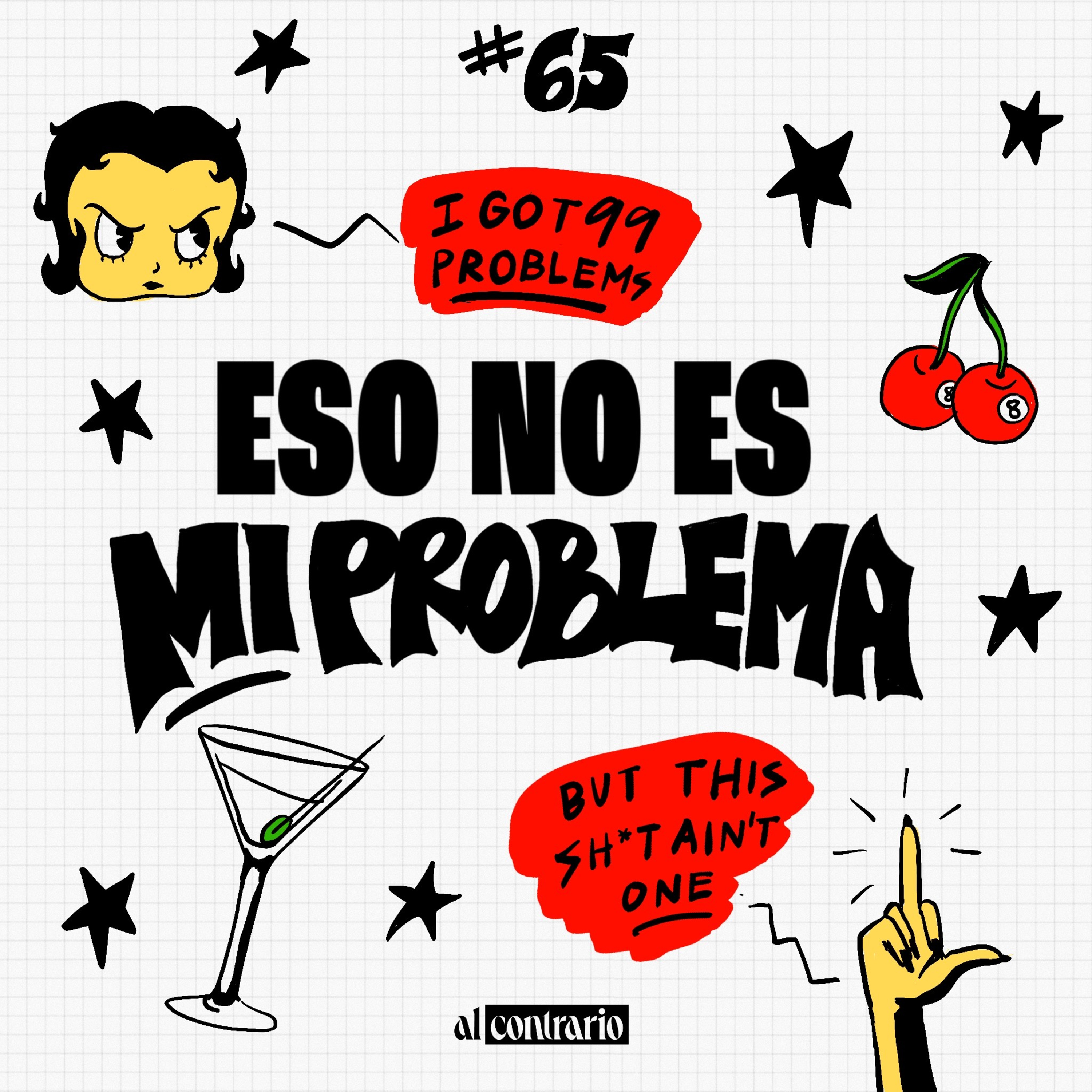 65 - Eso no es mi problema