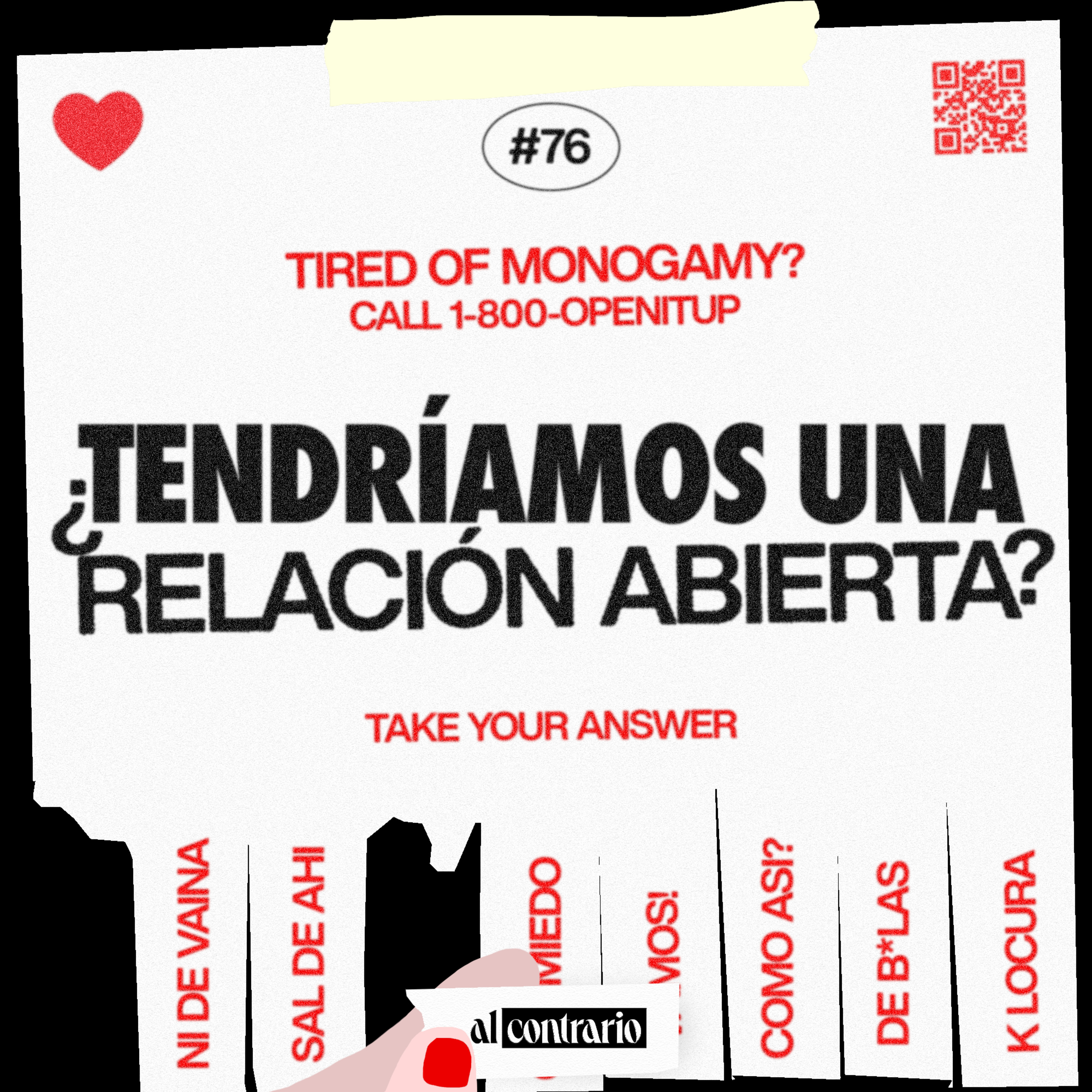 76 - ¿Tendríamos una relación abierta?