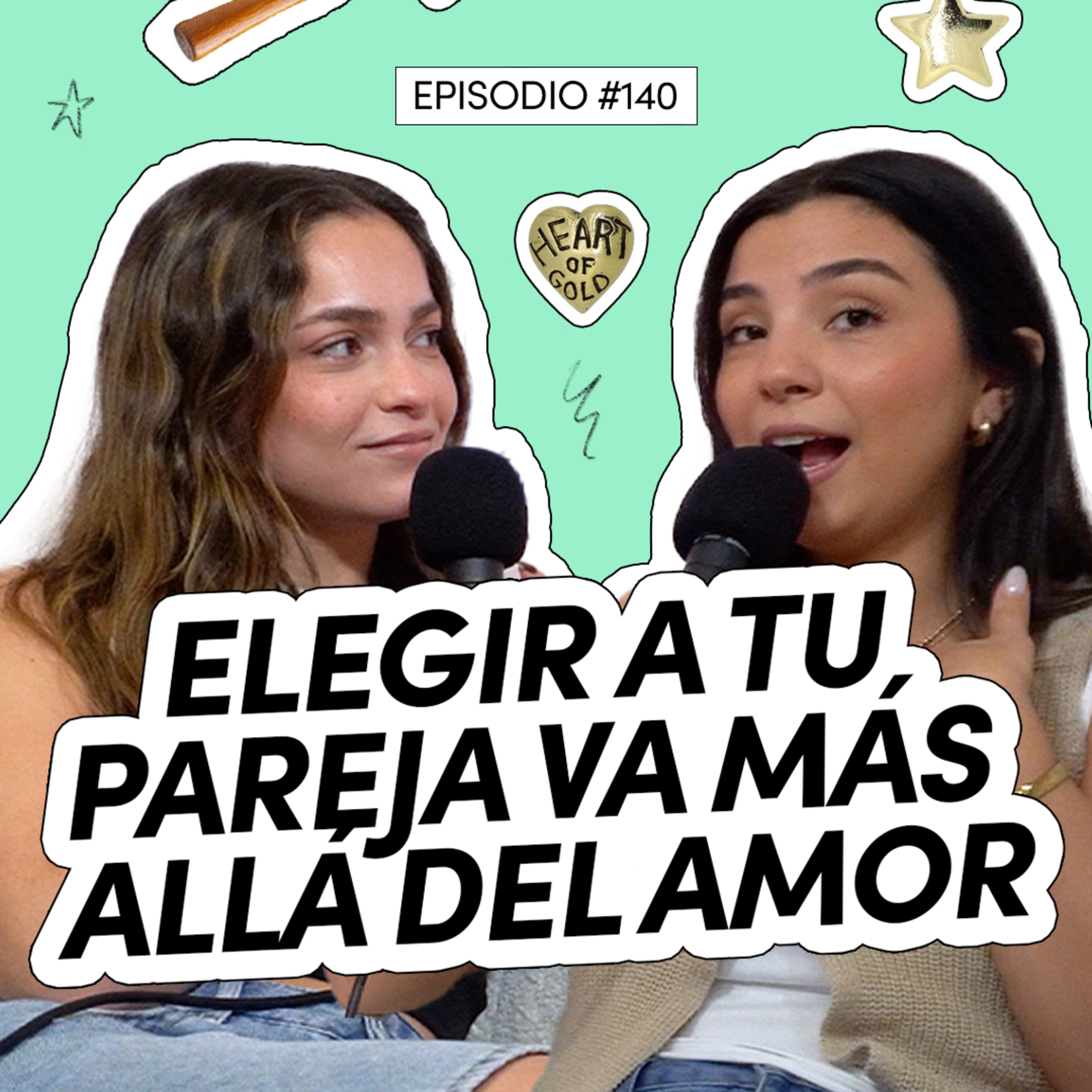 140 - Elegir a tu pareja va más allá del amor