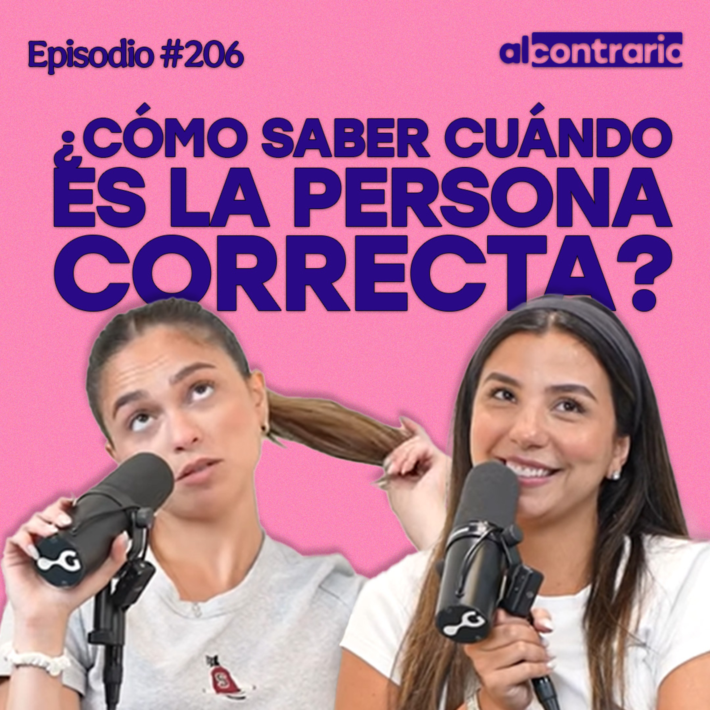 206 - ¿Cómo saber cuándo es la persona correcta? - Buzón Secreto