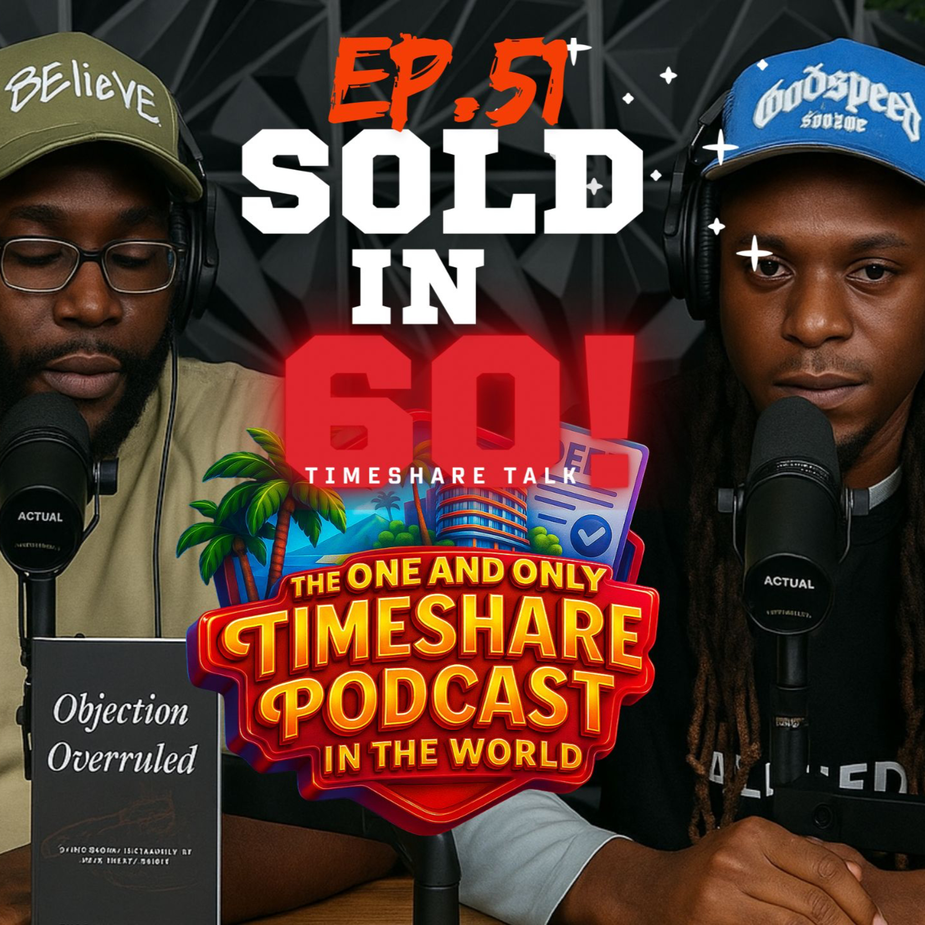 Sold in 60 Ep. 51 "Water your grass" episode artwork