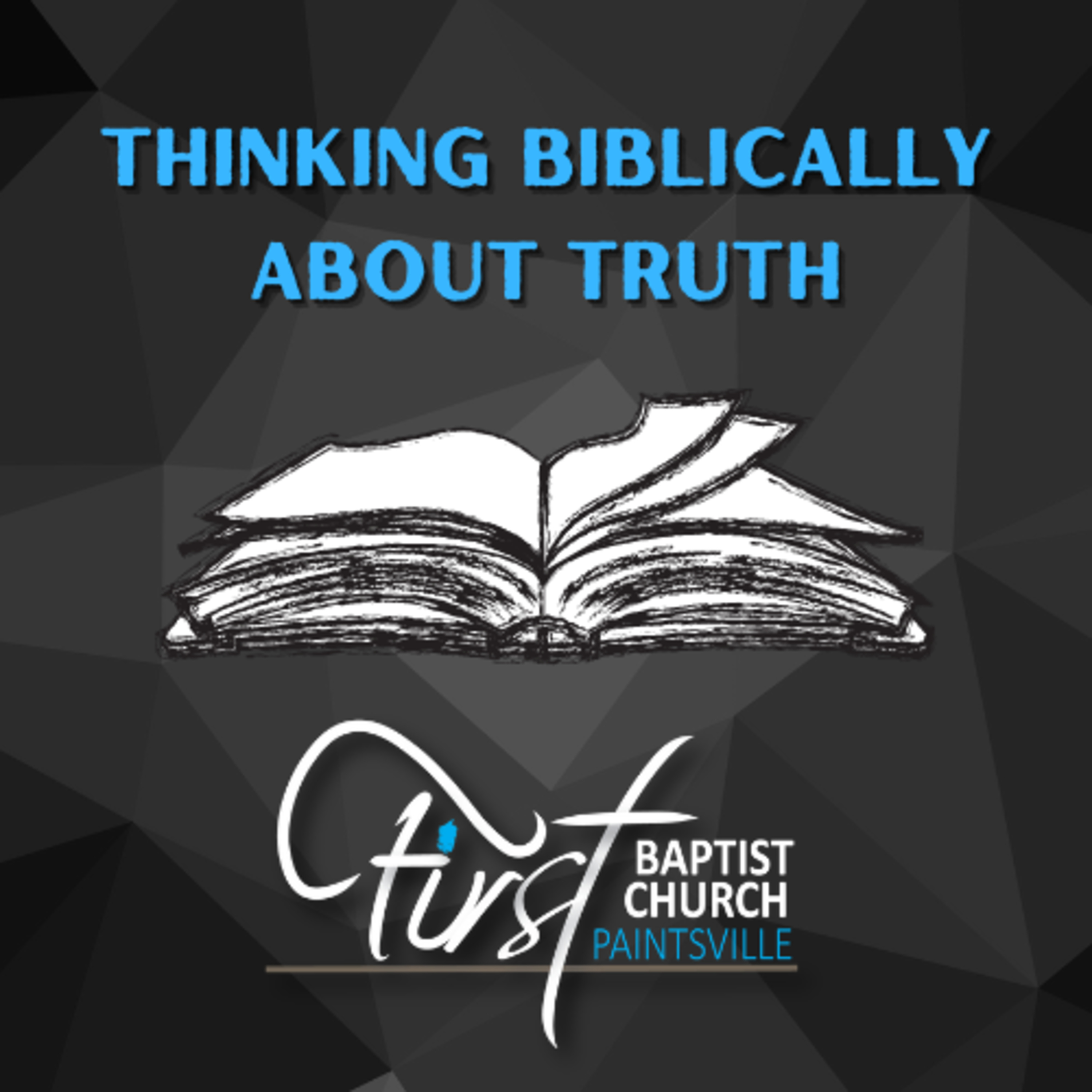 Thinking Biblically About Truth episode artwork