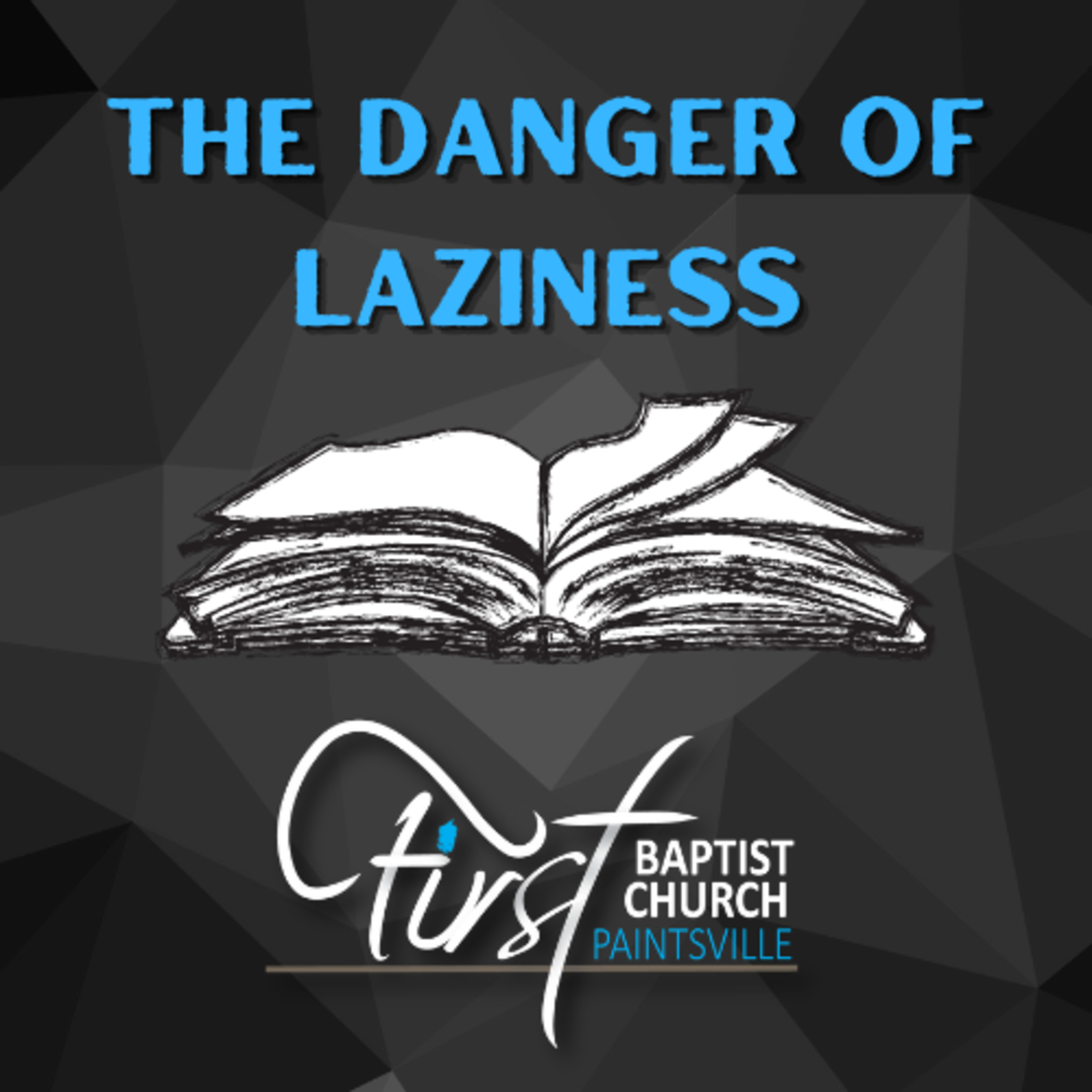 "The Danger of Laziness" episode artwork