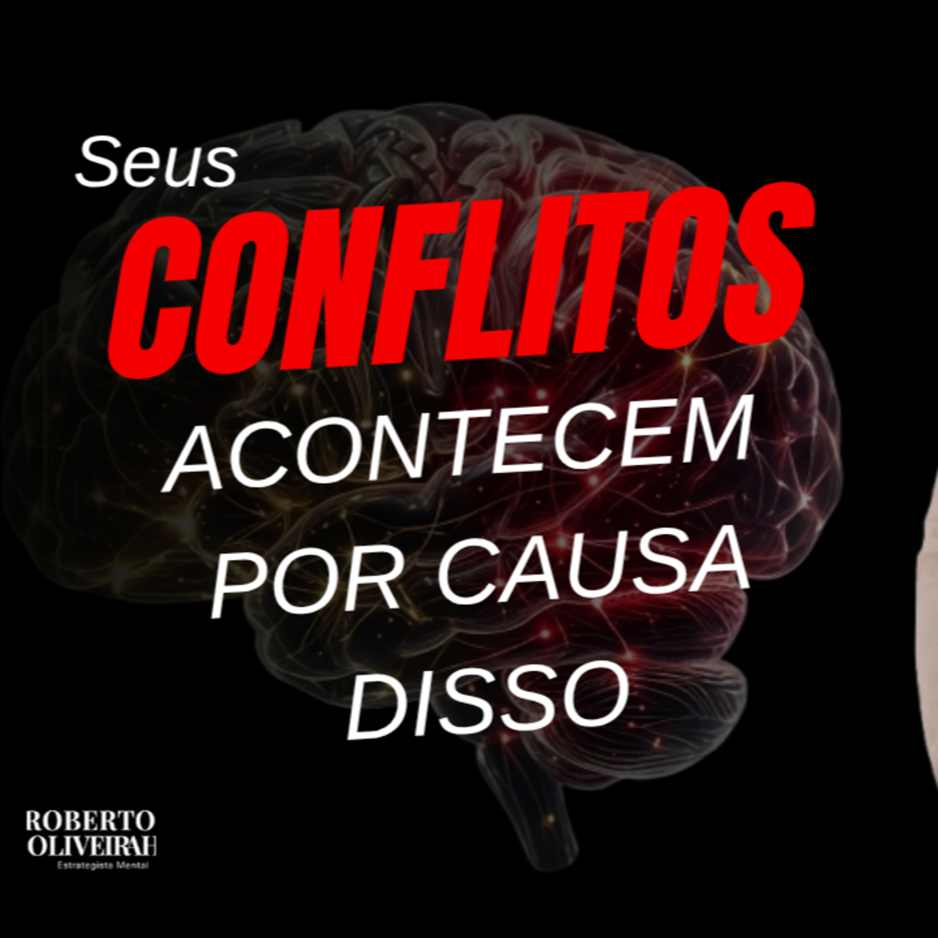 Episódio 794 - PNL NA PRÁTICA - A origem dos seus conflitos e como ter uma vida acima do incrível episode artwork