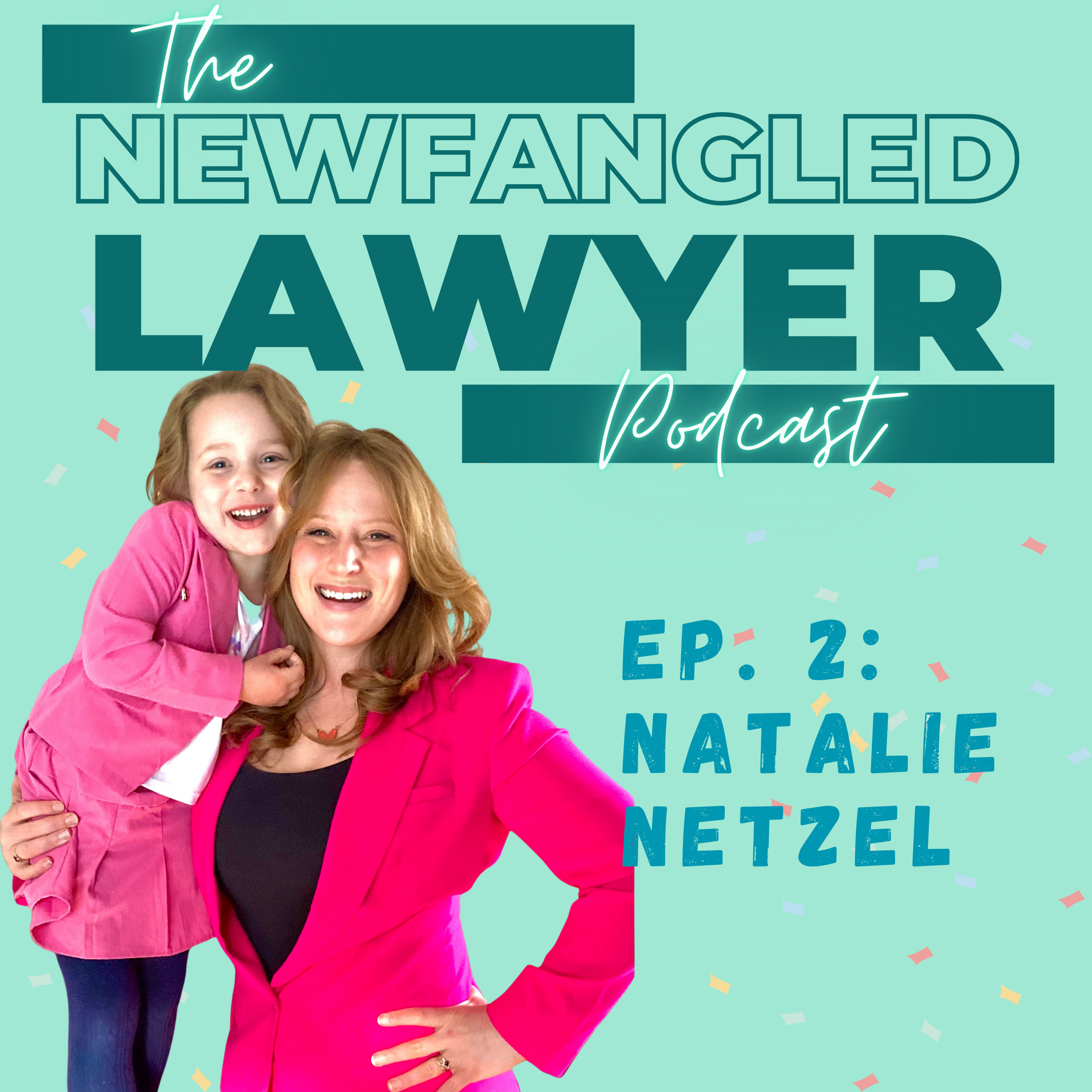 The Newfangled Lawyer