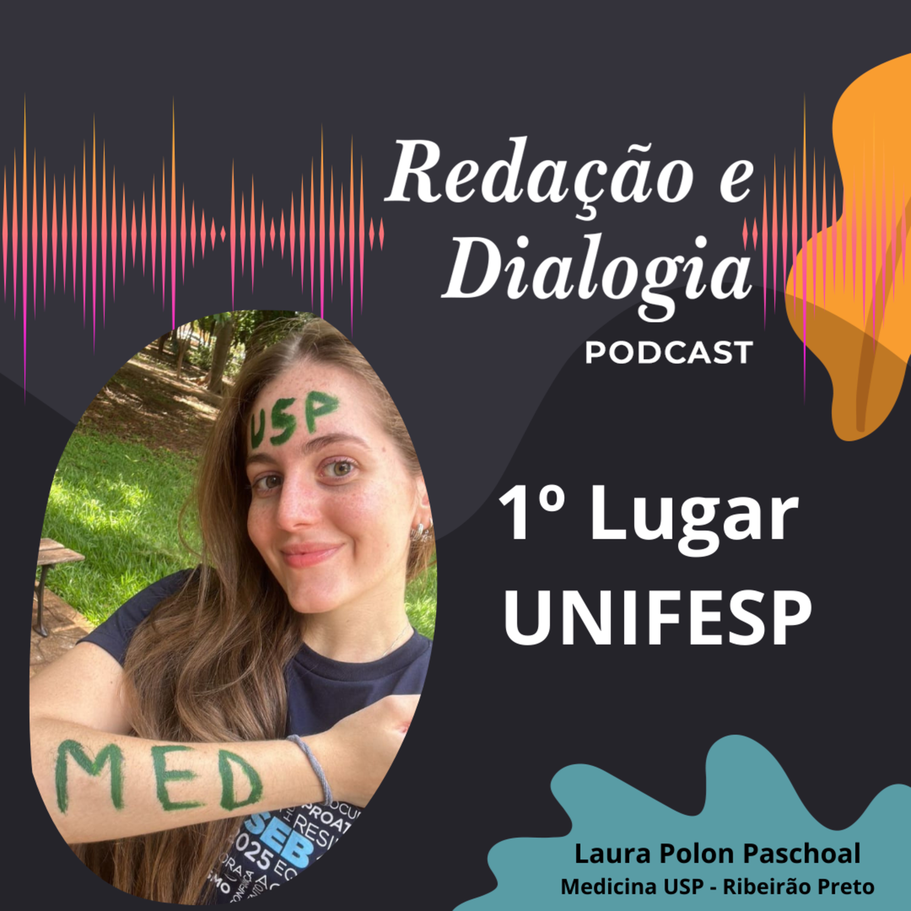 Laura Paschoal - 1° Lugar na UFU e UNIFESP - Medicina USP Ribeirão episode artwork