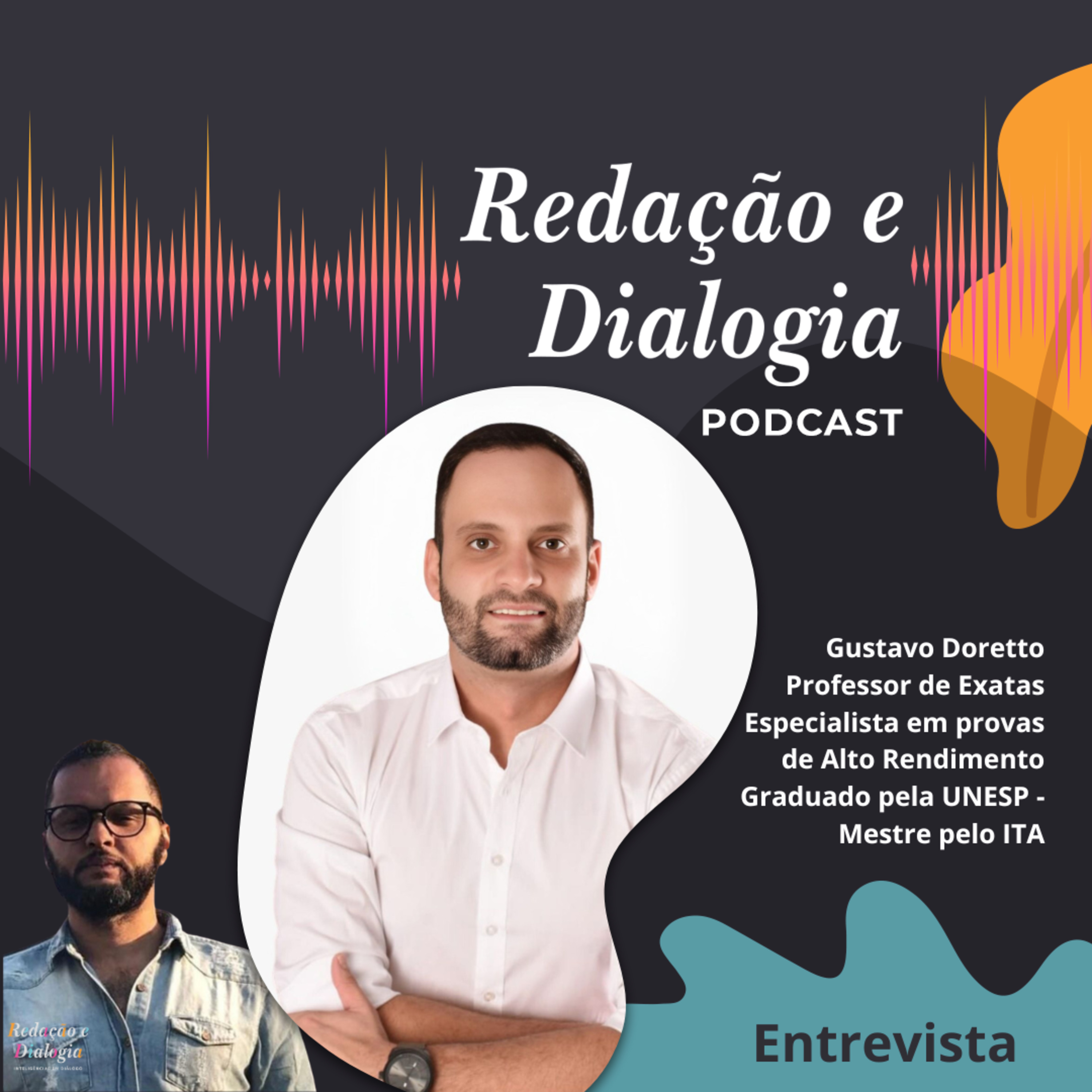 Gustavo Doretto - Exatas e Alto Rendimento nos Vestibulares