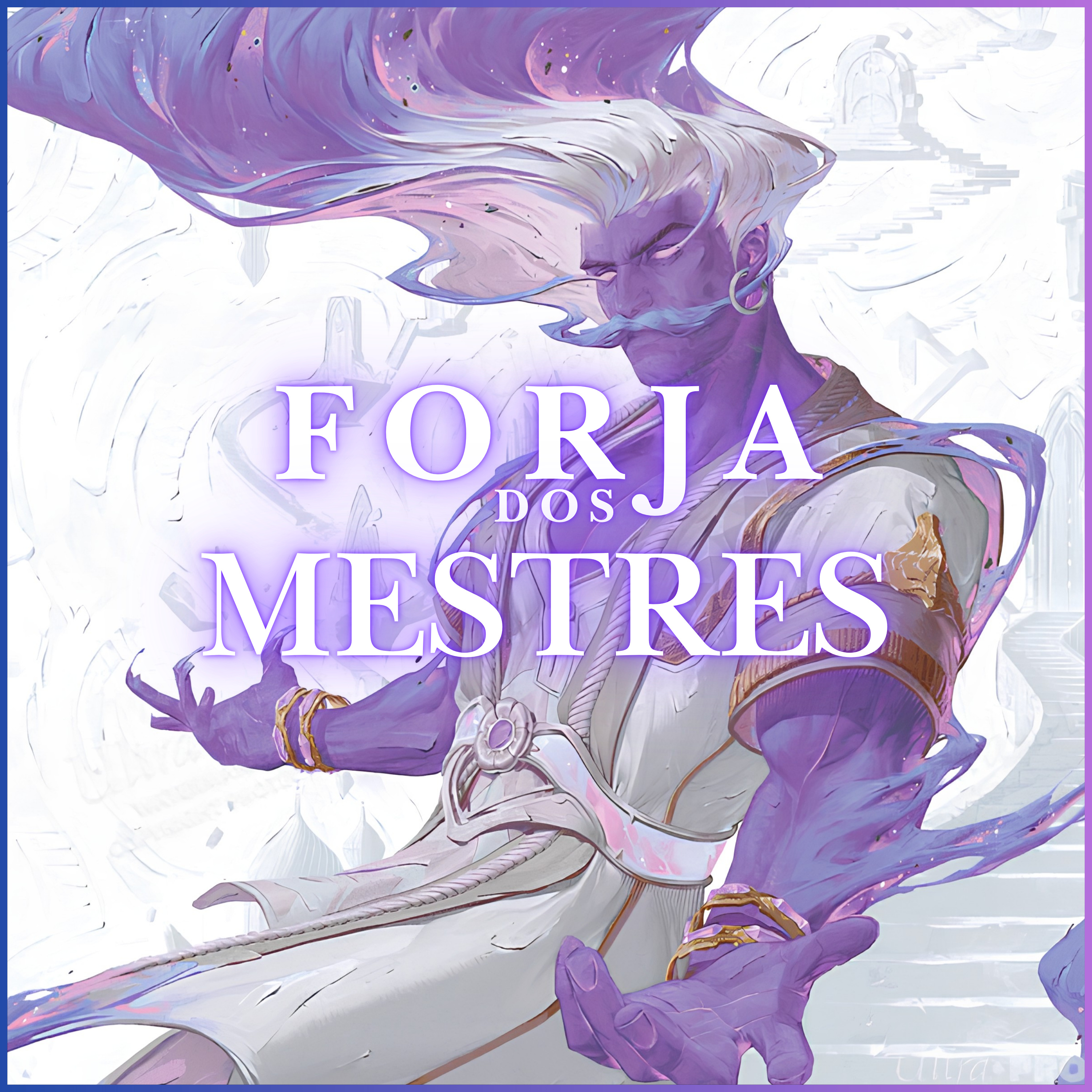 Forja dos Mestres 05 - A Arte do Improviso episode artwork