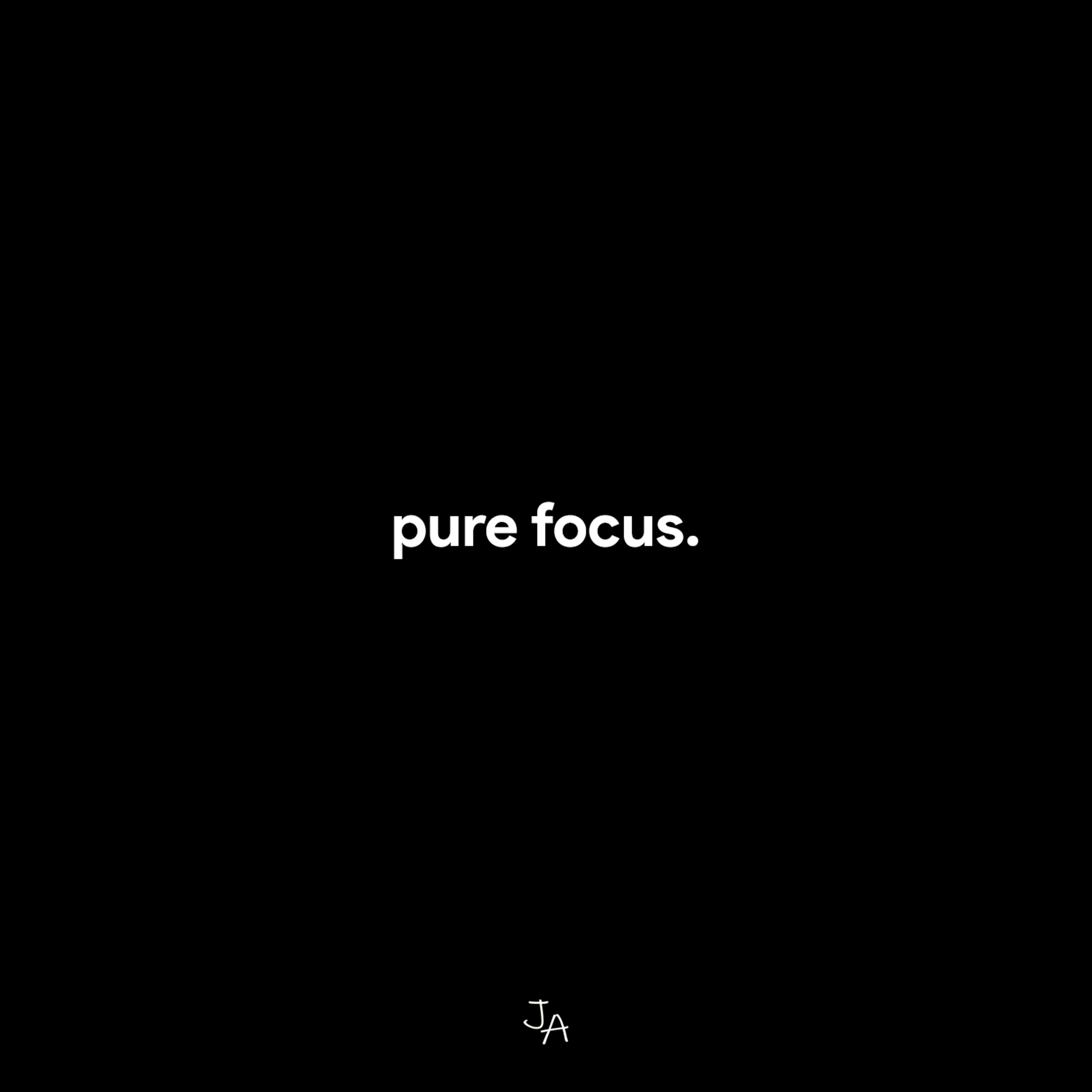 Pure Focus: 1% Better Everyday Pure Focus: 1% Better Everyday