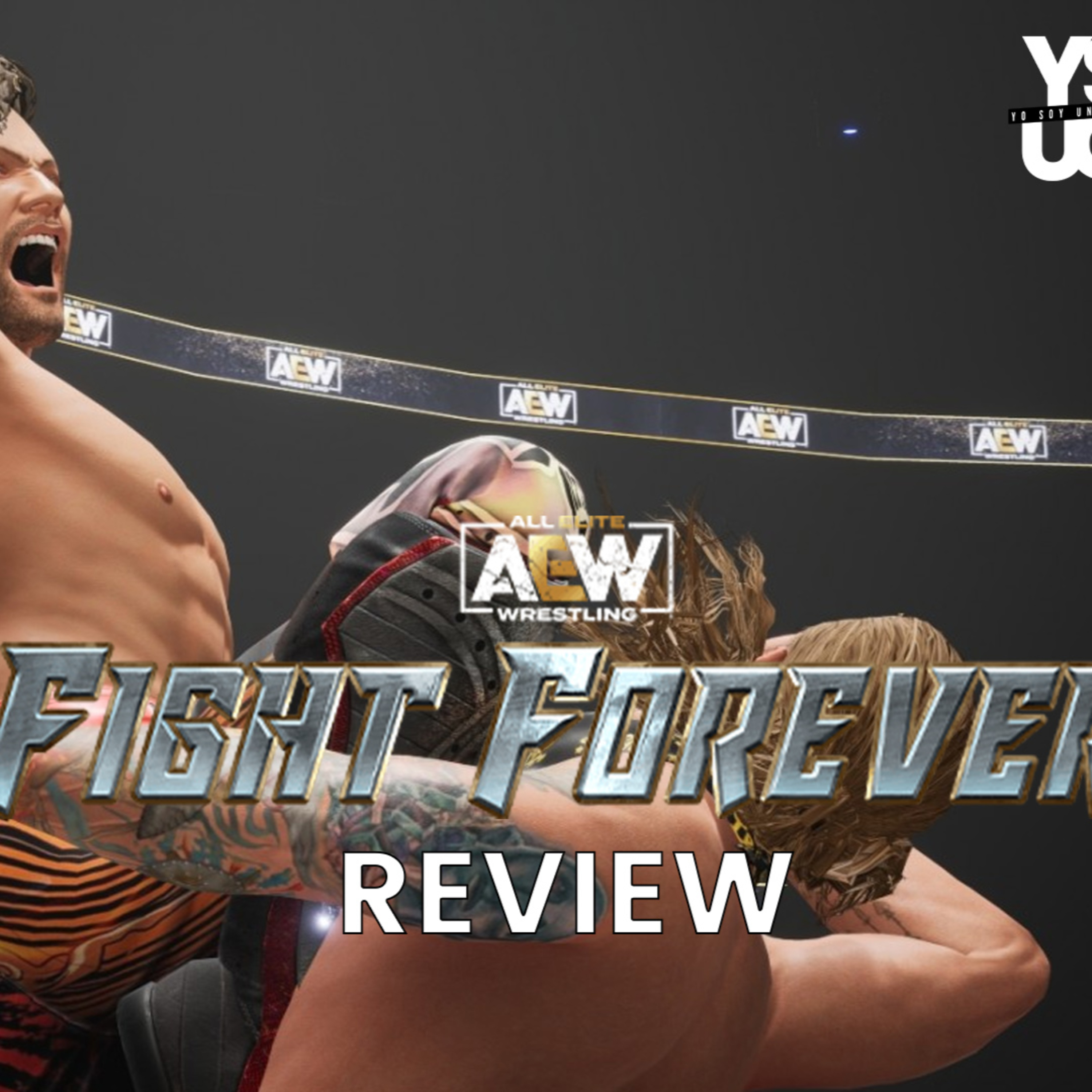 AEW Fight Forever es divertido, tiene un montón de PERO - Review episode artwork