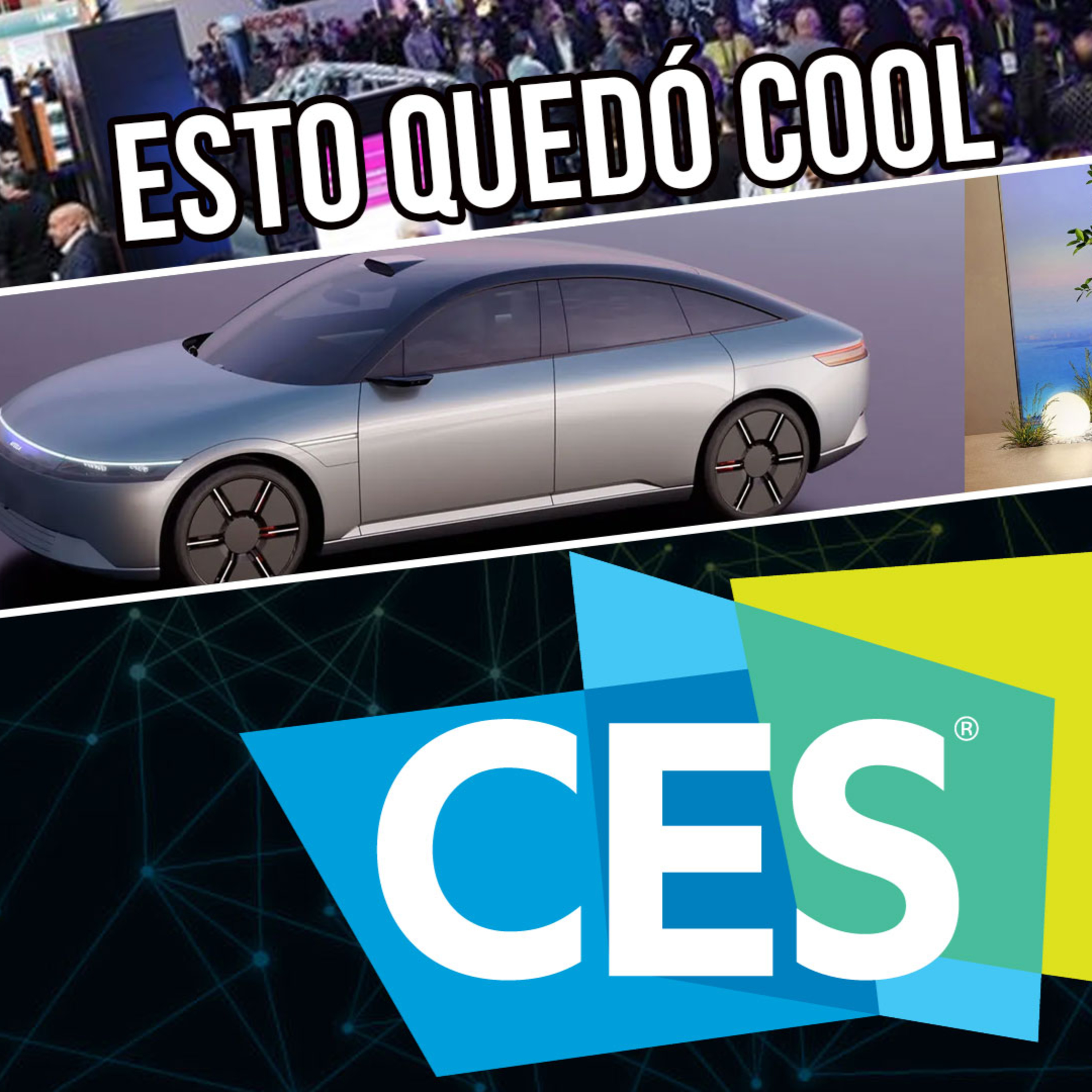 CES 2024: Lo bueno, lo malo y lo raro episode artwork