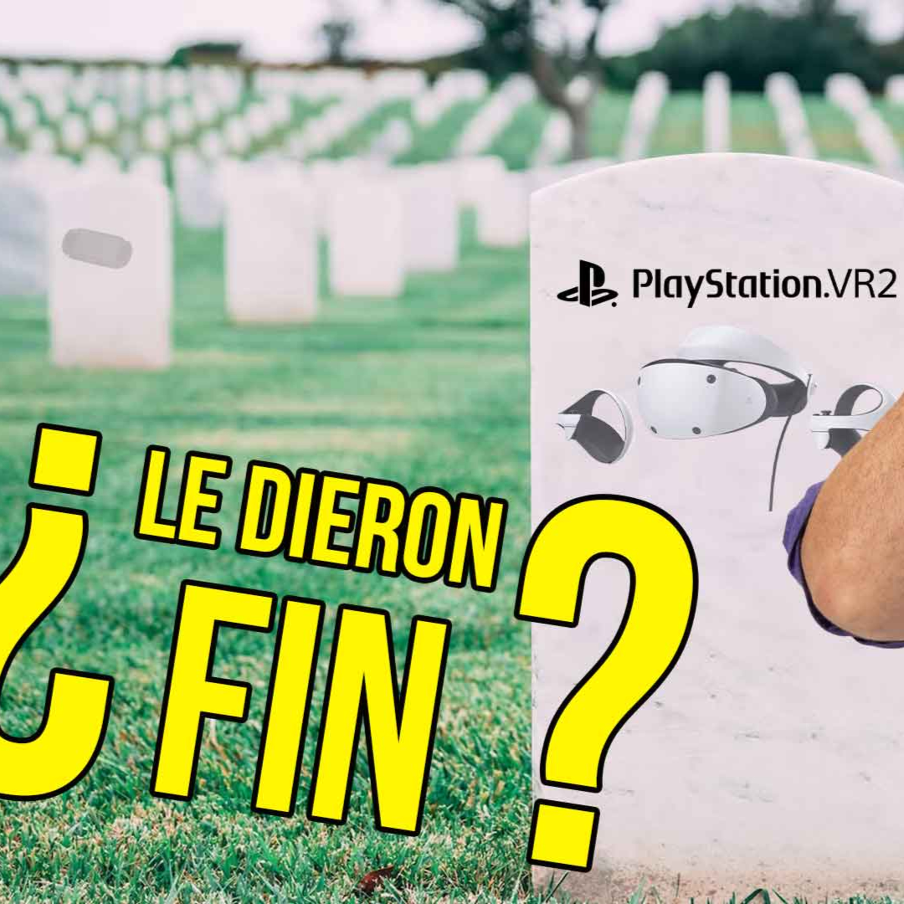 Le dieron muerte lenta al PlayStation VR2 