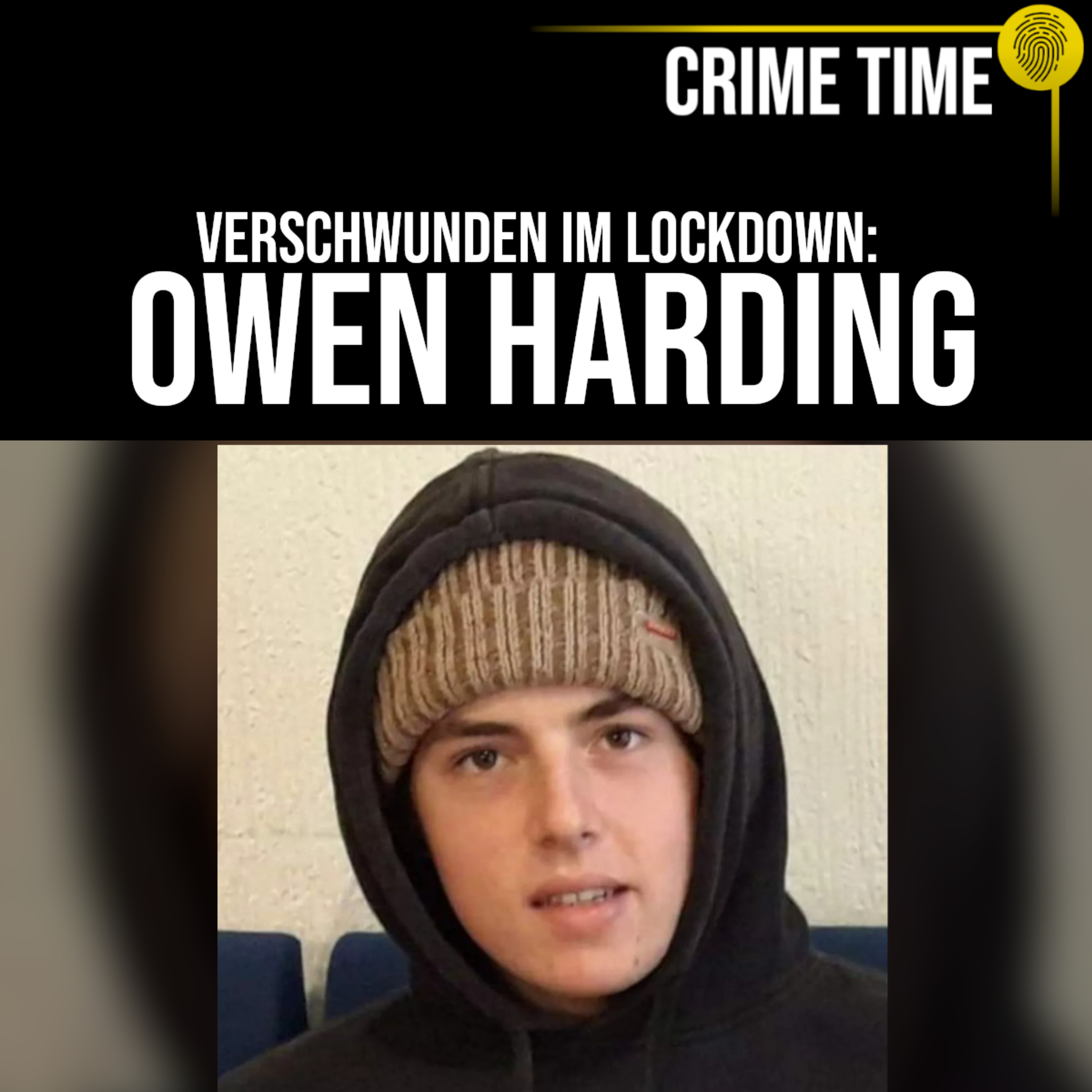 Der Junge, der im Lockdown verschwand: Wo ist Owen Harding? | Crime Time episode artwork