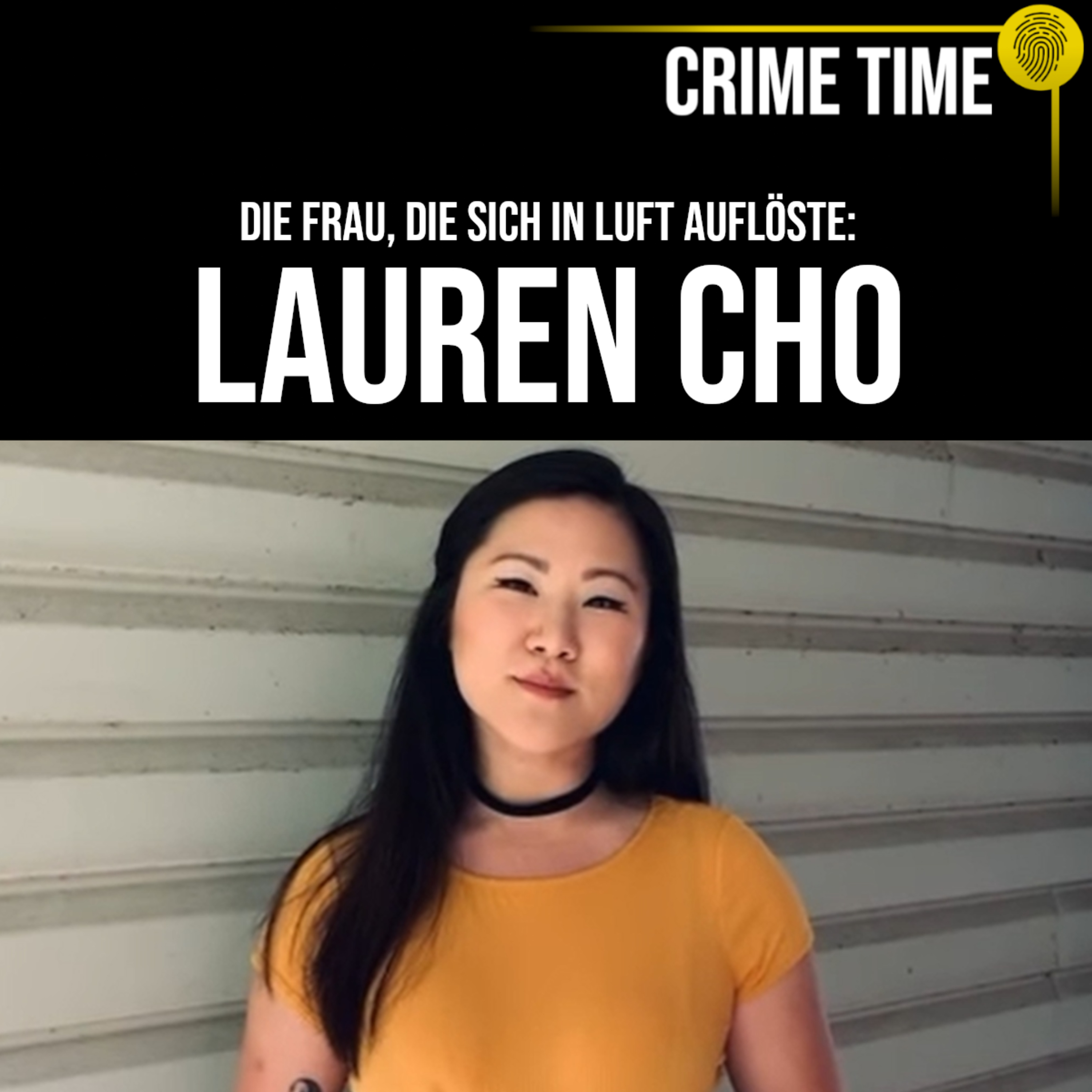 Sie verschwand in der Wüste? WER oder WAS tötete Lauren Cho? | Crime Time
