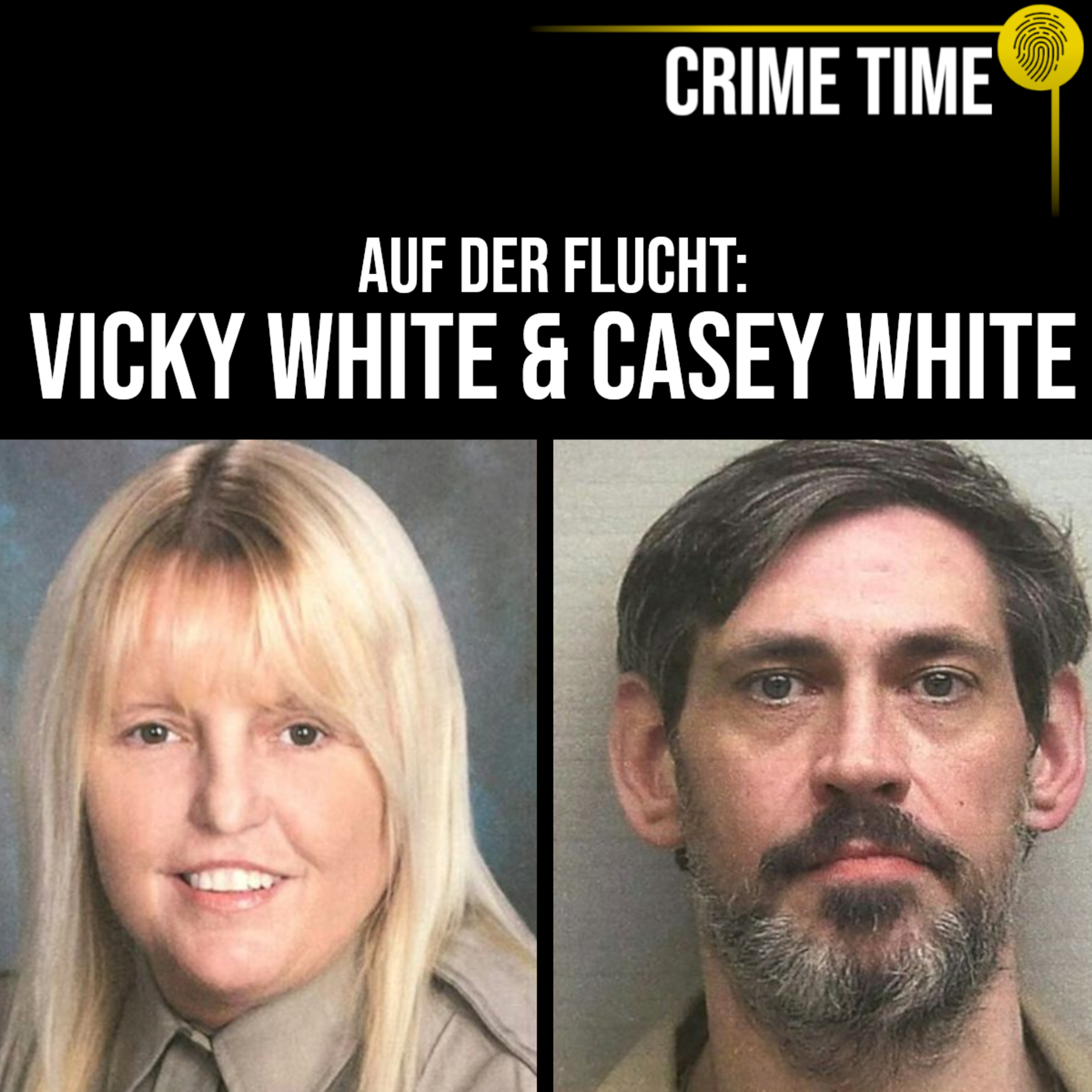 WARUM gibt sie alles auf? Der seltsame Fall der Vicky White | Crime Time  episode artwork