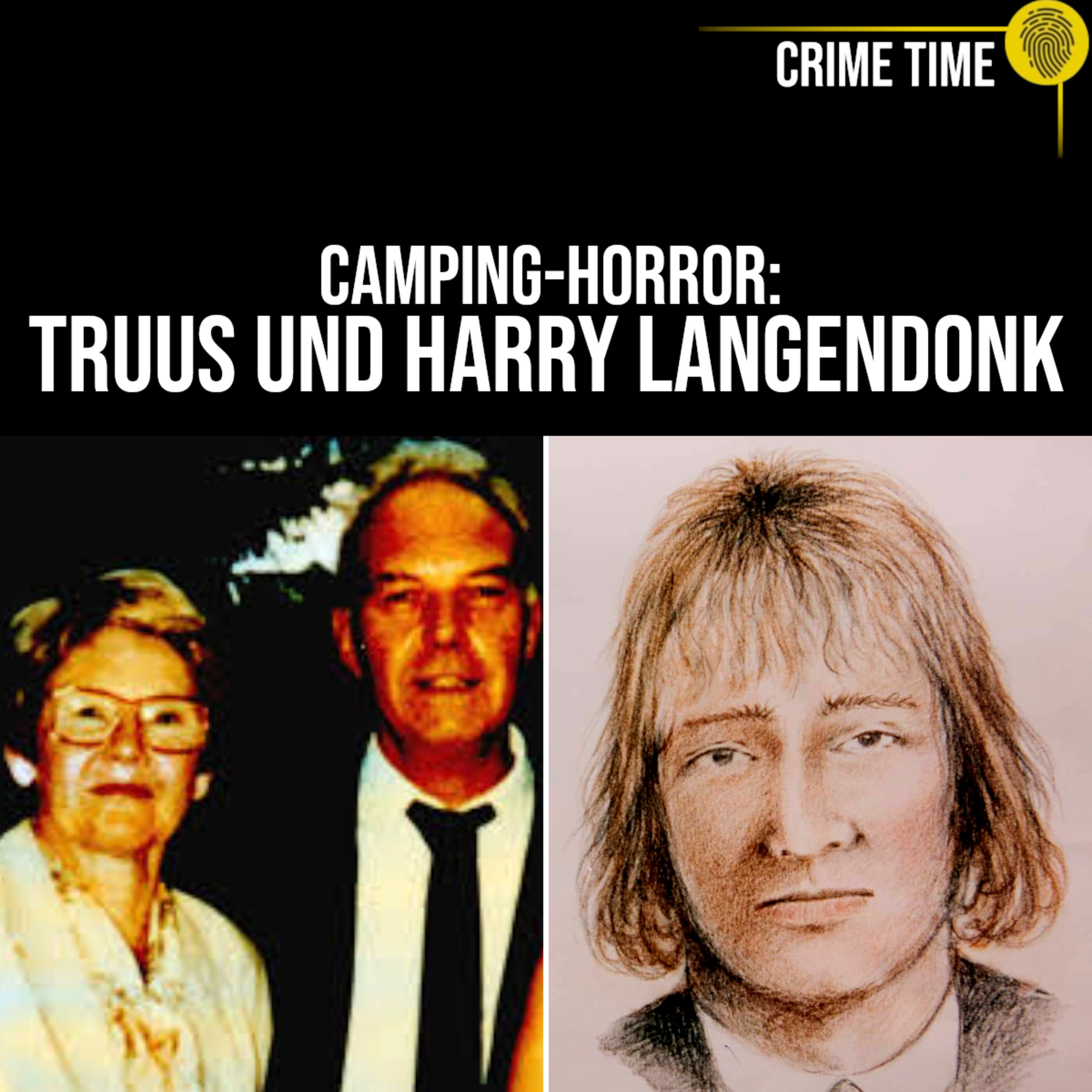 Noch immer auf der Flucht! Der ungelöste Campingmord an Truus und Harry Langendonk | Crime Time episode artwork