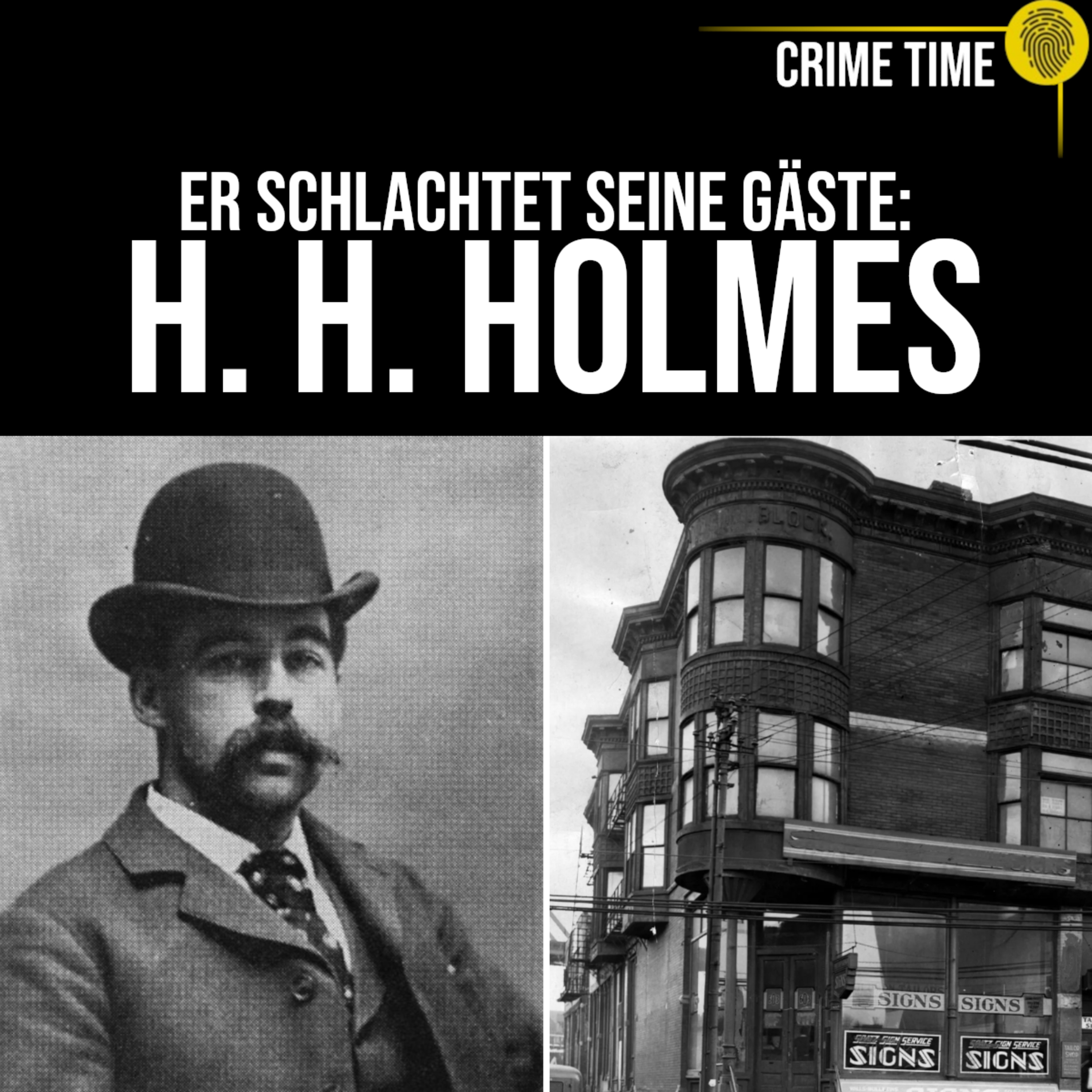 Gebaut, um zu morden! Das Horror-Hotel des H. H. Holmes | Crime Time episode artwork