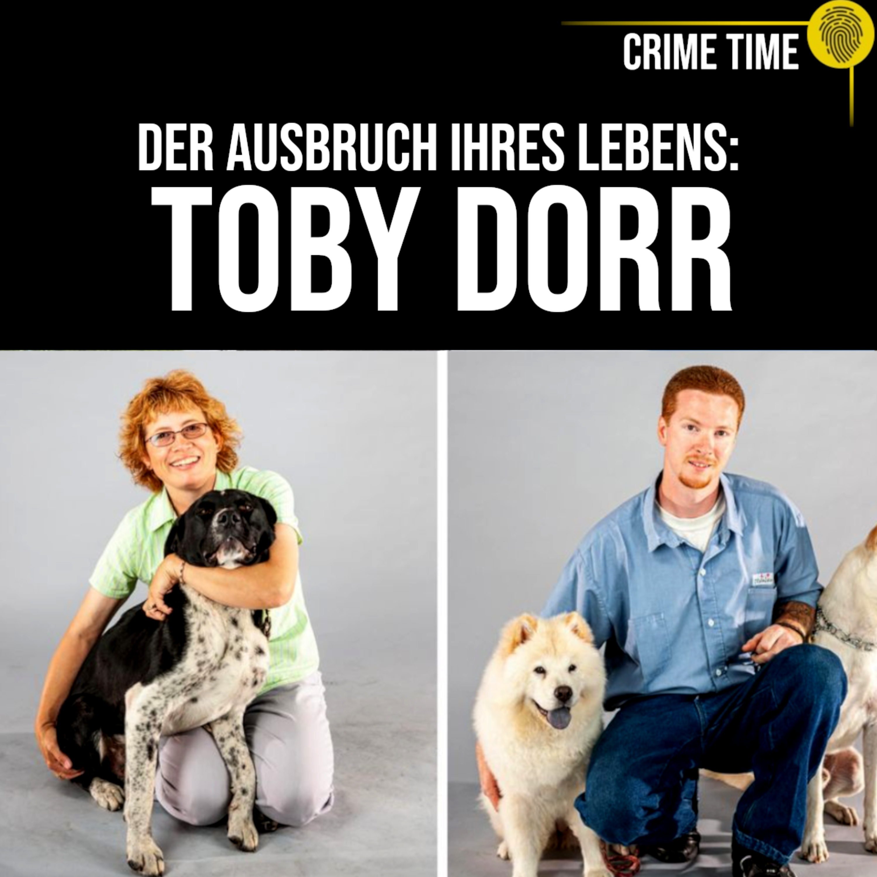 Liebe hinter Gittern und auf der Flucht: Das Leben von Toby Dorr | Crime Time episode artwork