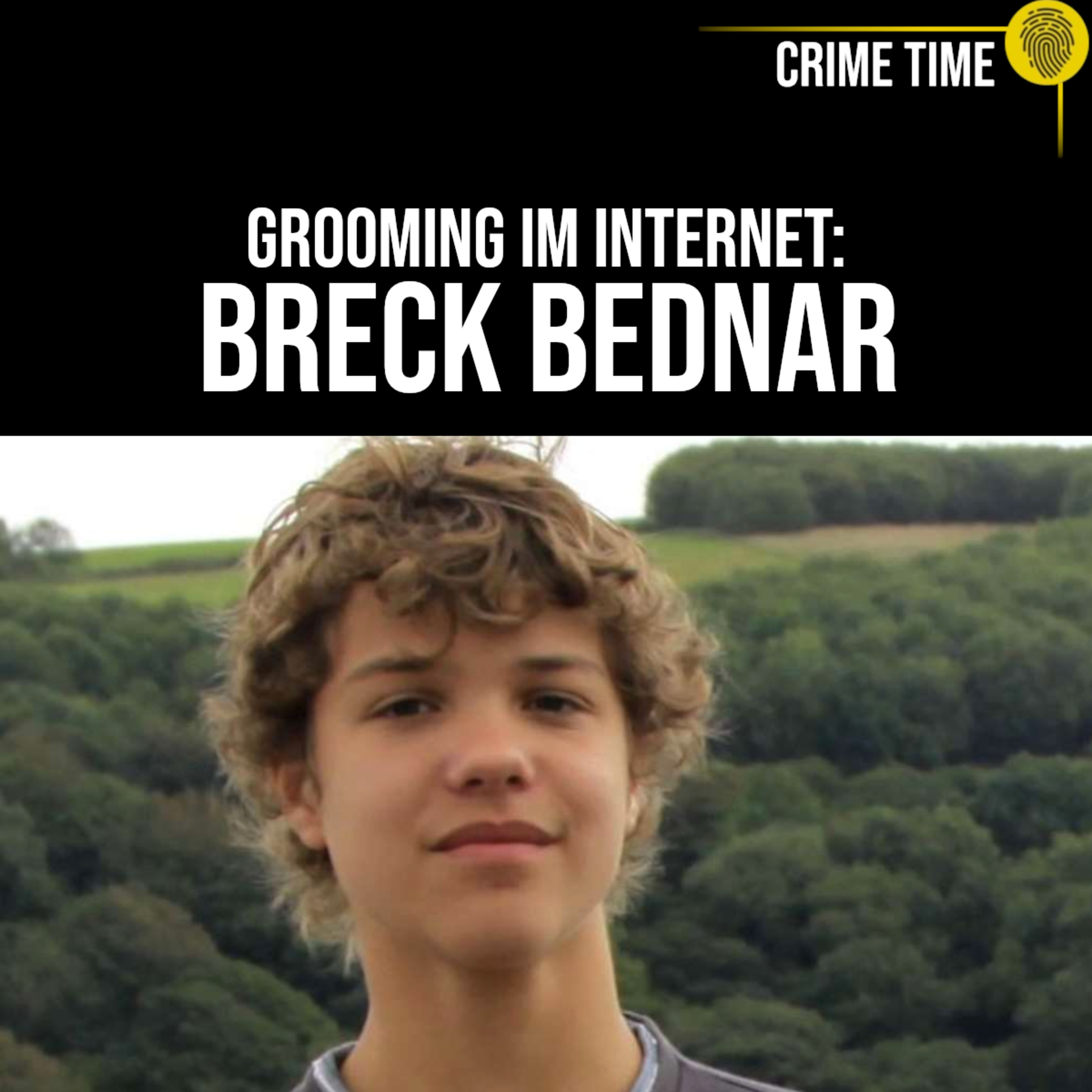 Sein Babyface TÄUSCHT alle: Der schreckliche Fall des Breck Bednar | Crime Time episode artwork