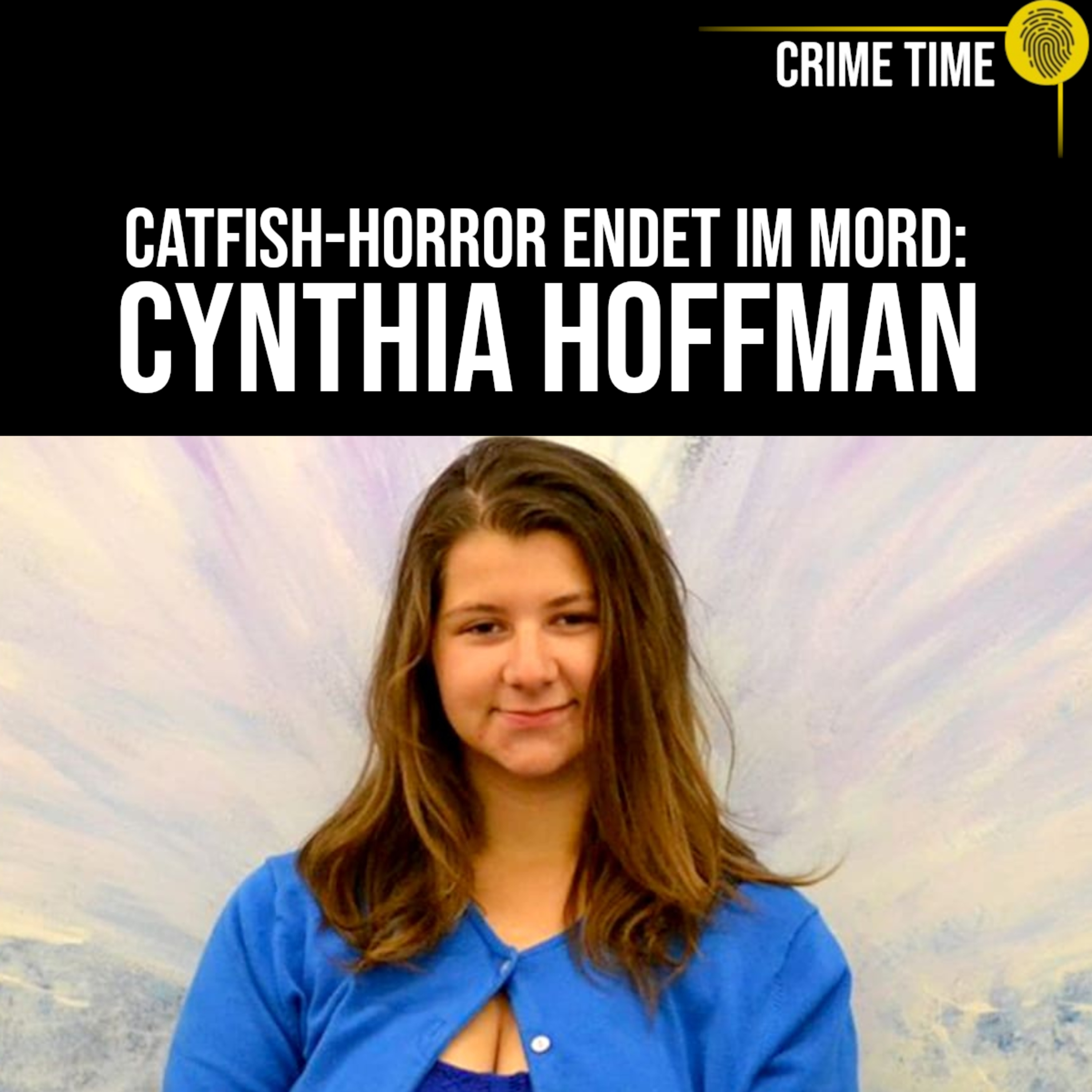 Falscher Millionär fordert einen Mord: Der Albtraum der Cynthia Hoffman | Crime Time episode artwork