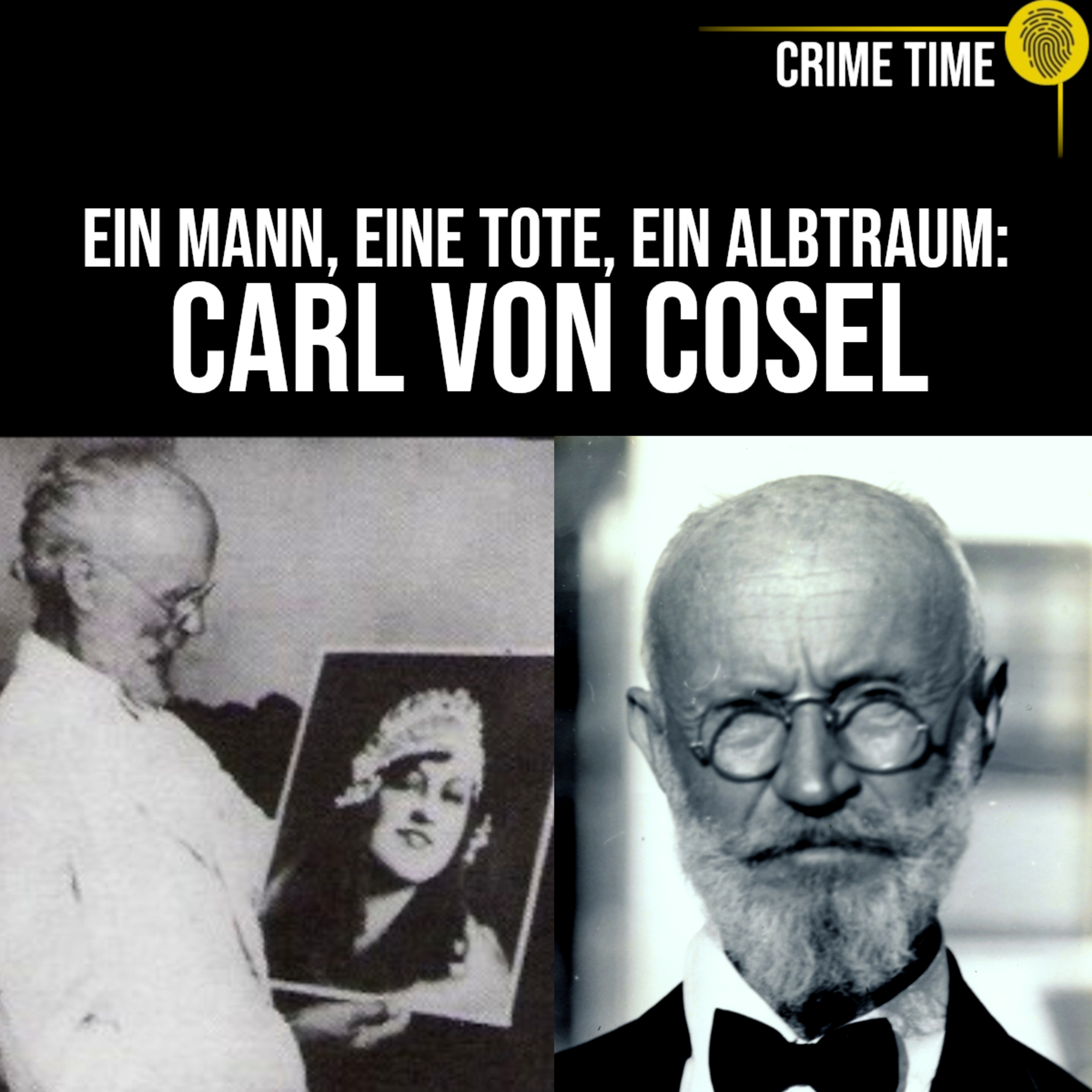 Ihr Tod war nicht das Ende: Der verstörende Fall von Carl von Cosel | Crime Time Special episode artwork