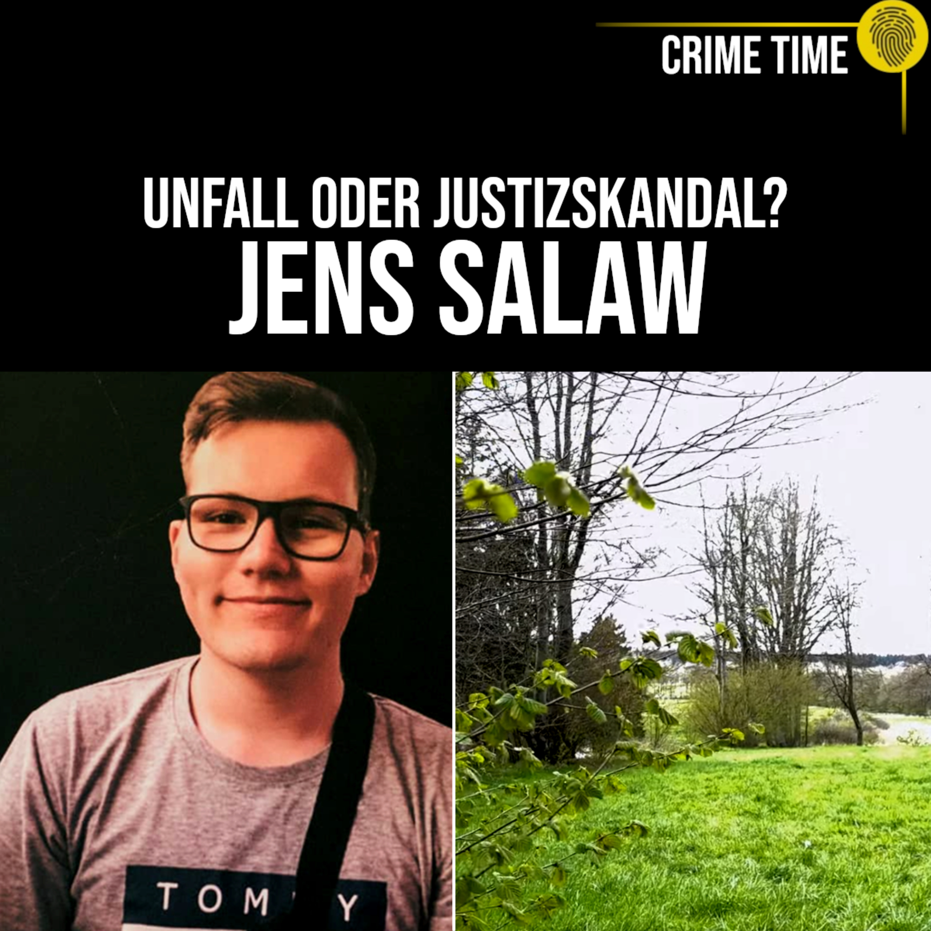 NACKT auf der Wiese – und die Justiz schweigt! Was geschah mit Jens Salaw? | Crime Time episode artwork