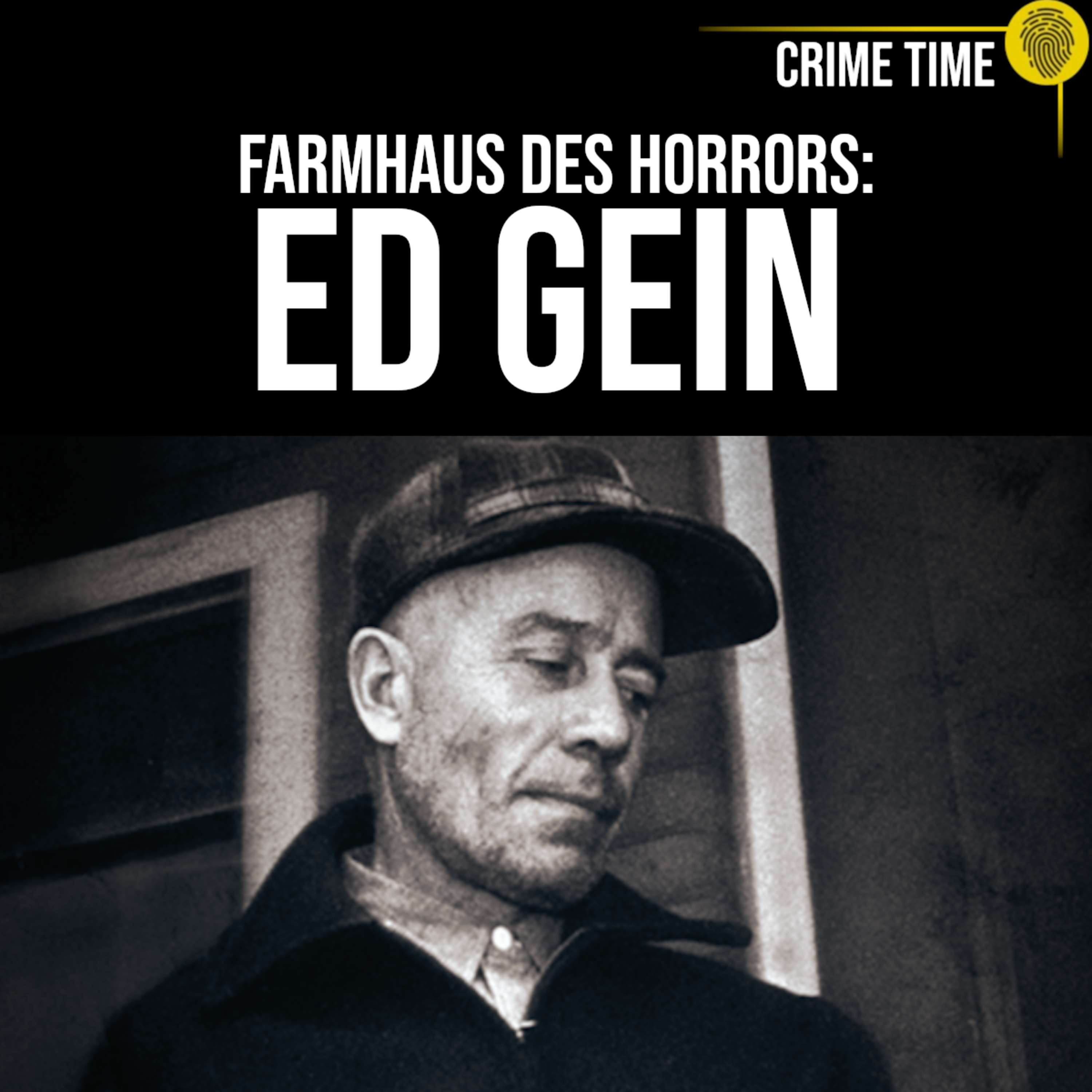 Der Ursprung des wahren Schreckens: Die Horrorfarm des ED GEIN | Crime Time