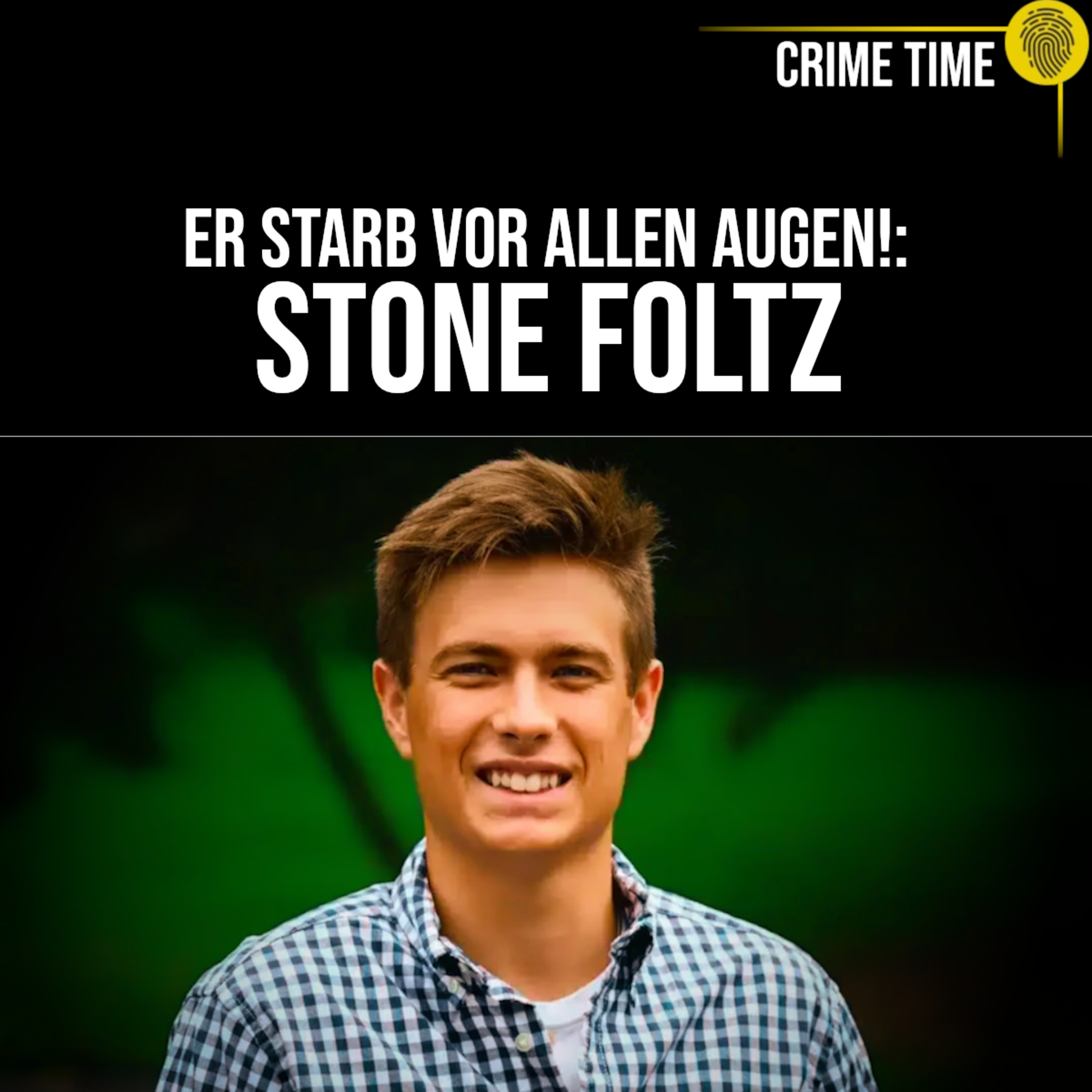 Dunkle Rituale: Hazing, Alkohol & Tod! Warum musste Stone Foltz sterben? | Crime Time
