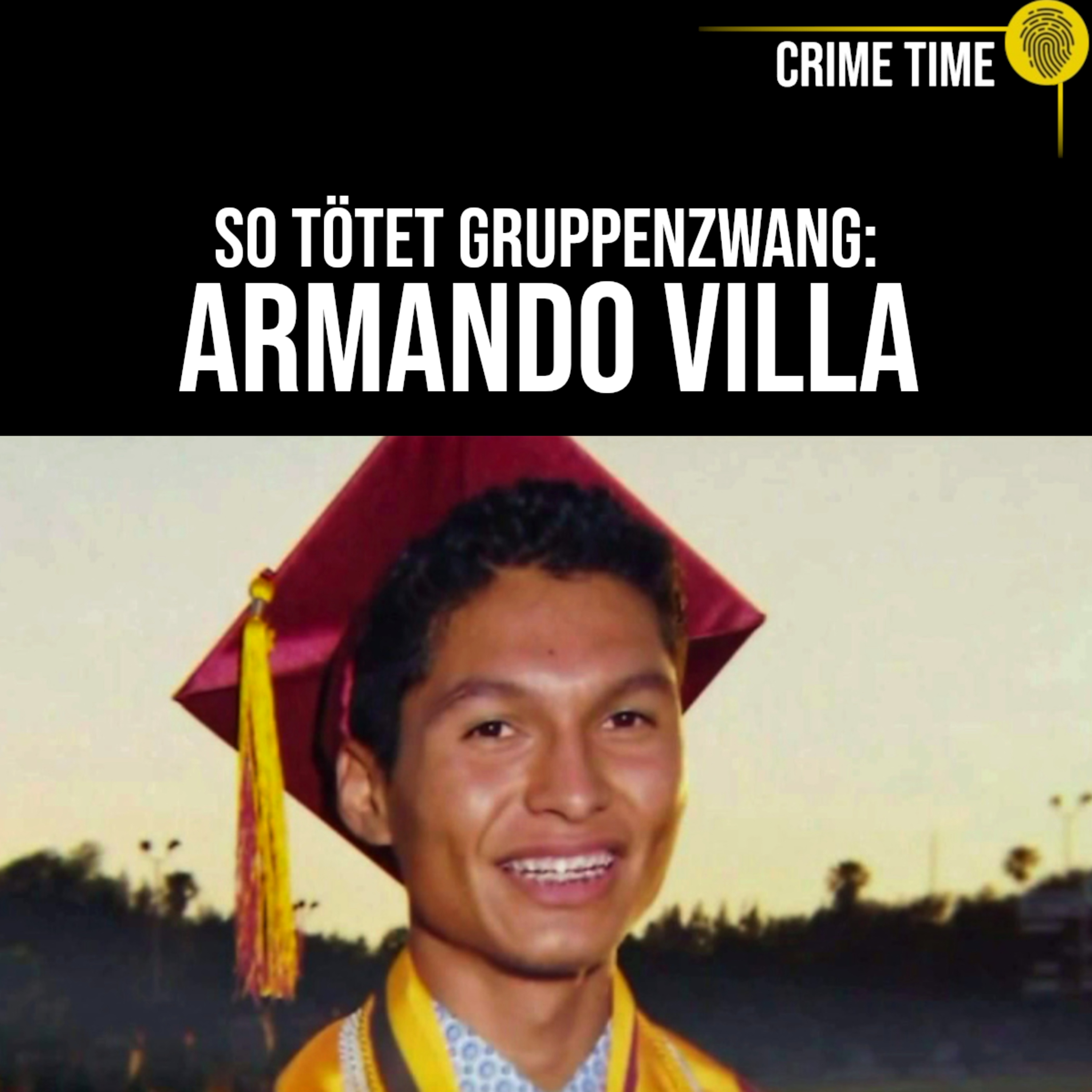 Armando Villa: Wie ein Uni-Ritual SCHON WIEDER tödlich endete | Crime Time