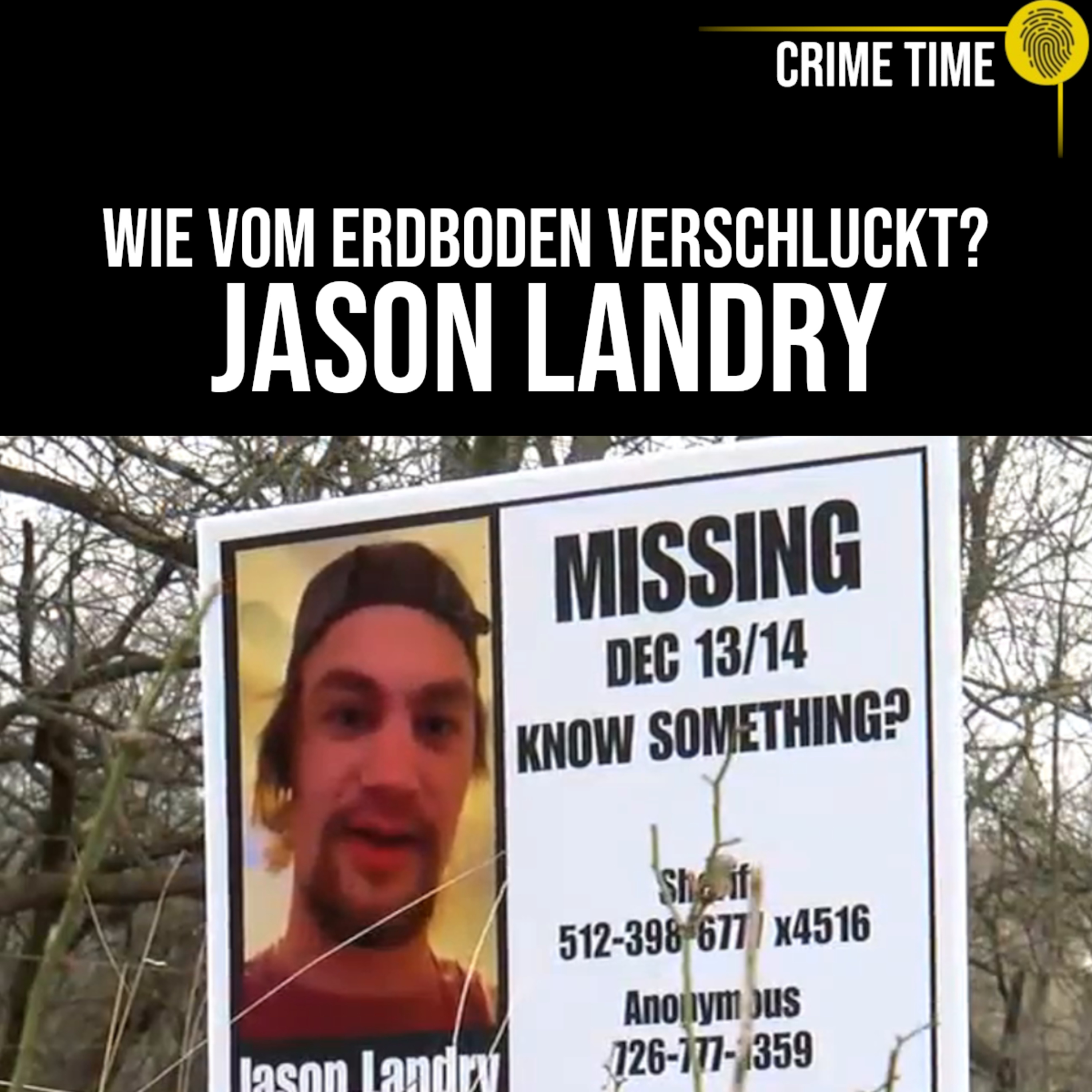 Texas‘ MYSTERIÖSESTER Vermisstenfall: Wo ist Jason Landry? | Crime Time
