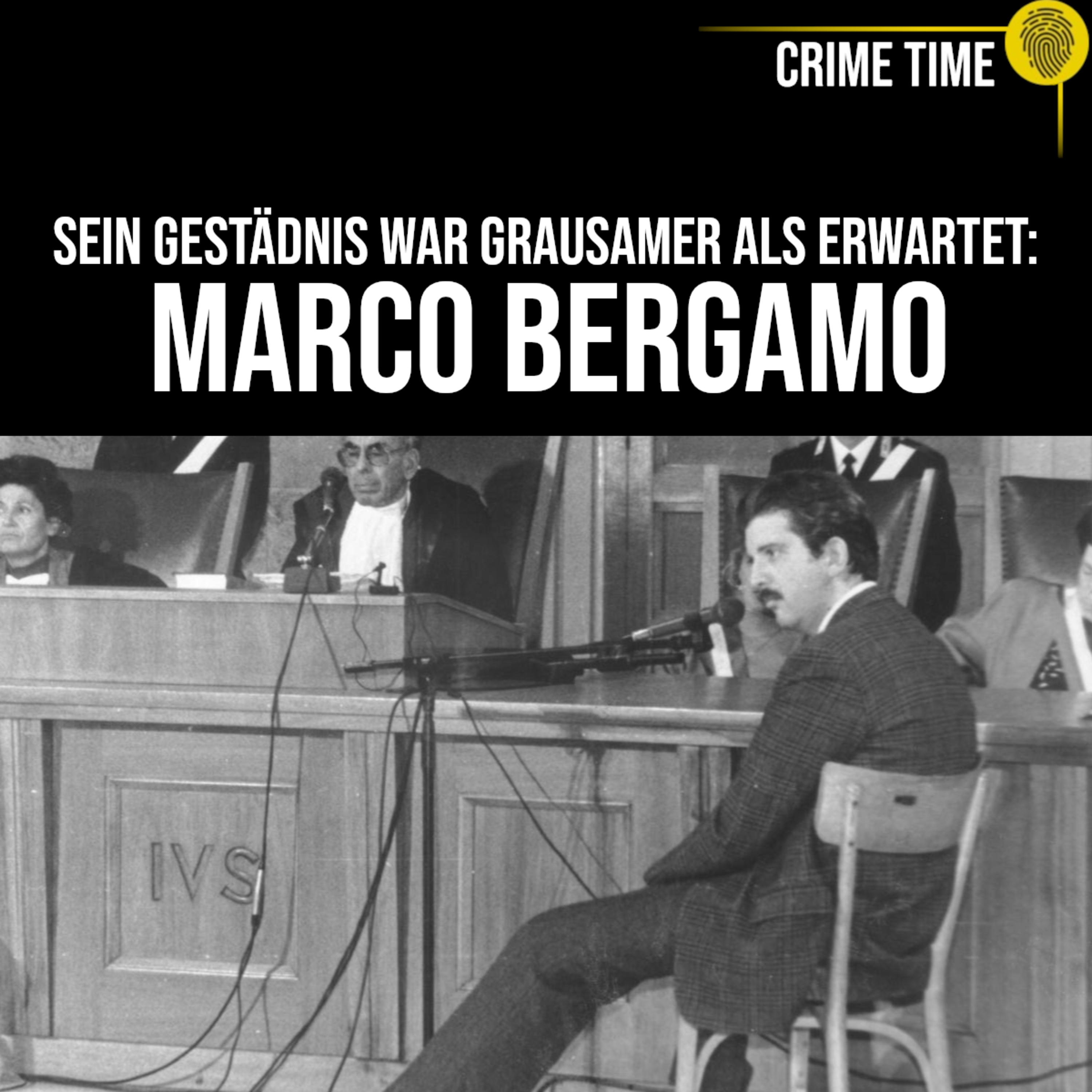 Das Geständnis, das niemand erwartet hatte: Italiens Serienmörder Marco Bergamo | Crime Time