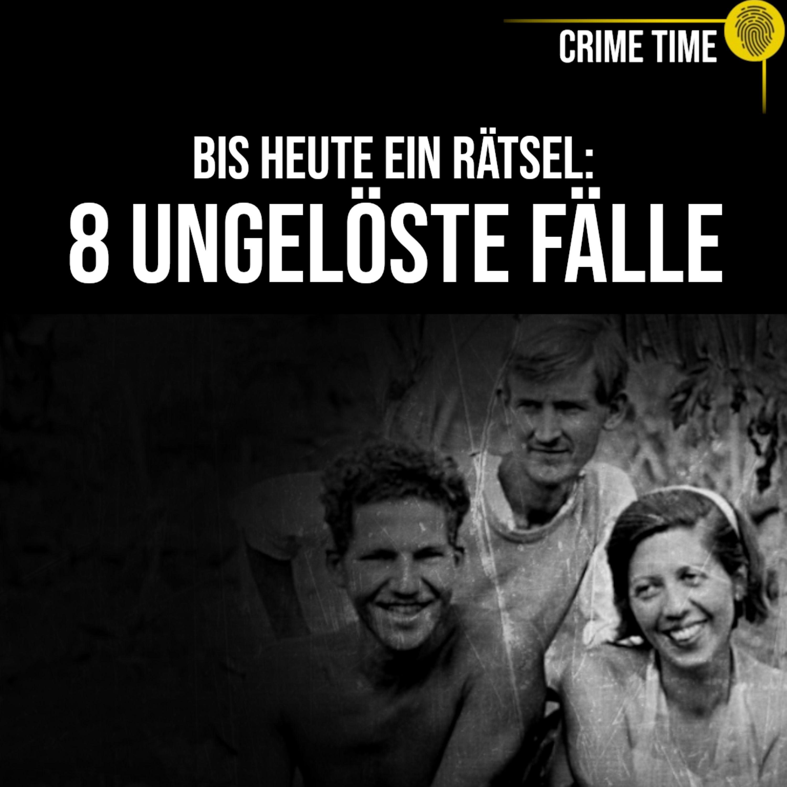 Was ist WIRKLICH passiert? 8 Fälle, die nie gelöst wurden | Crime Time Doku COMPILATION