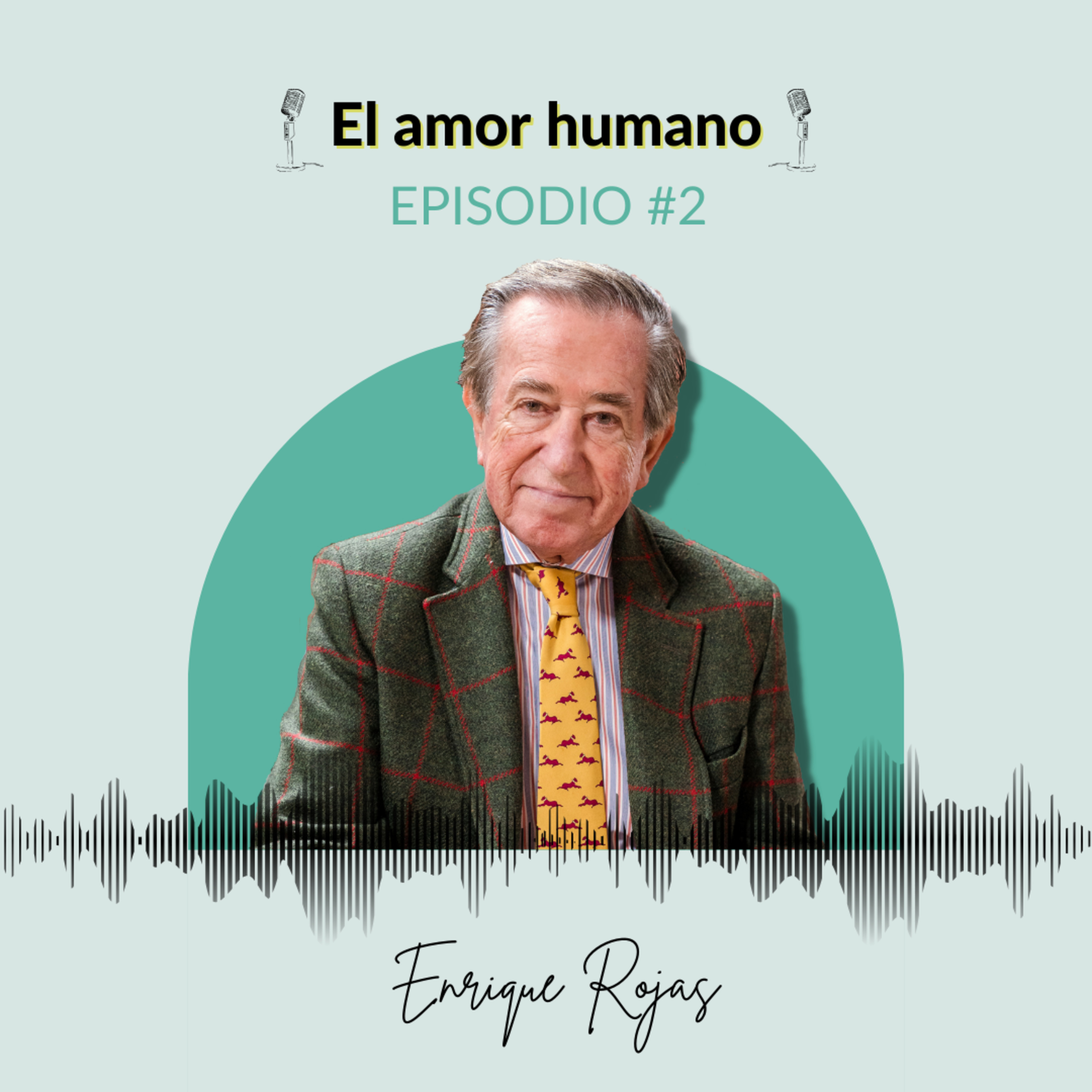 Todo lo que tienes que saber sobre la vida, un podcast de Enrique Rojas
