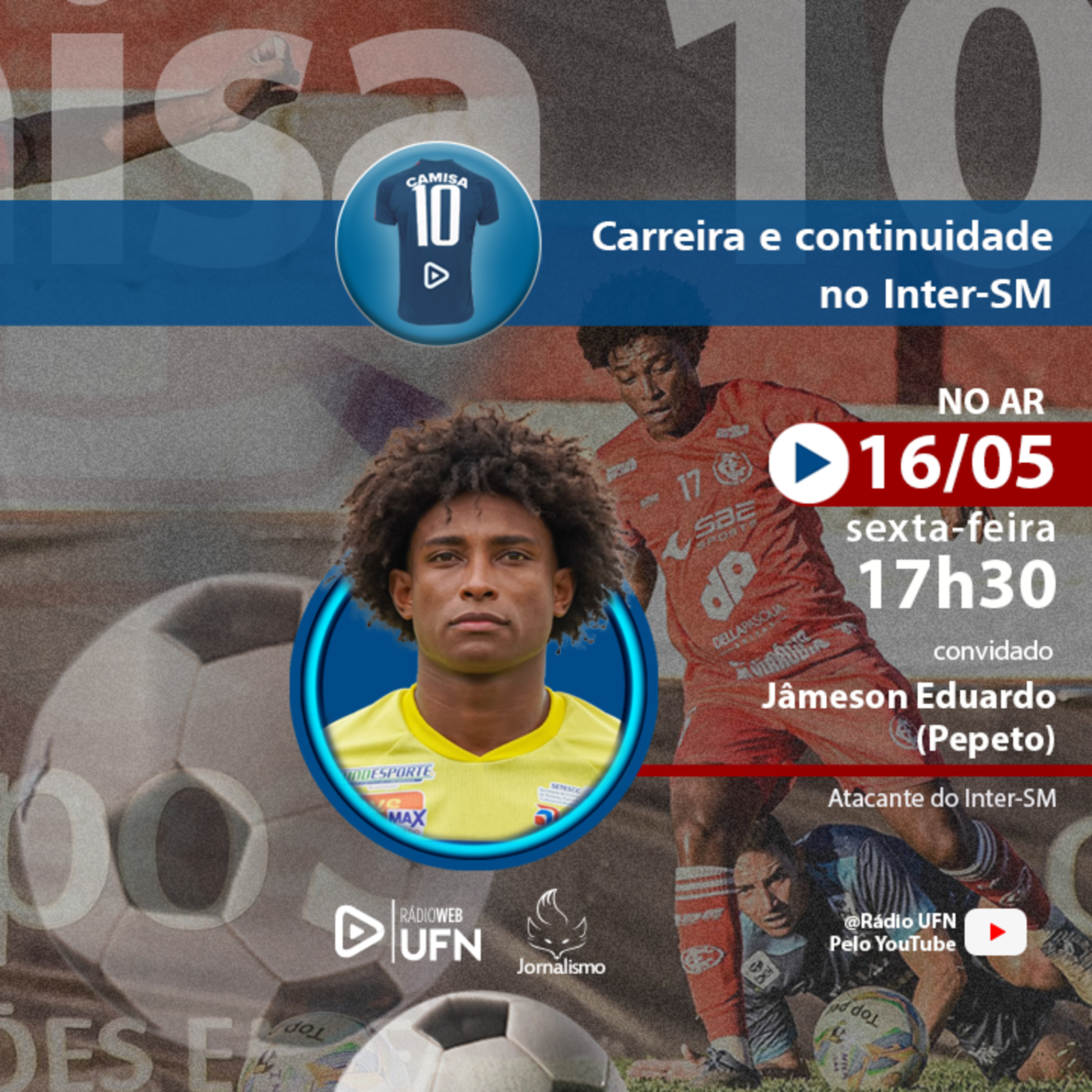 Camisa 10 16-05-25 (Jâmeson Eduardo - Pepeto). episode artwork