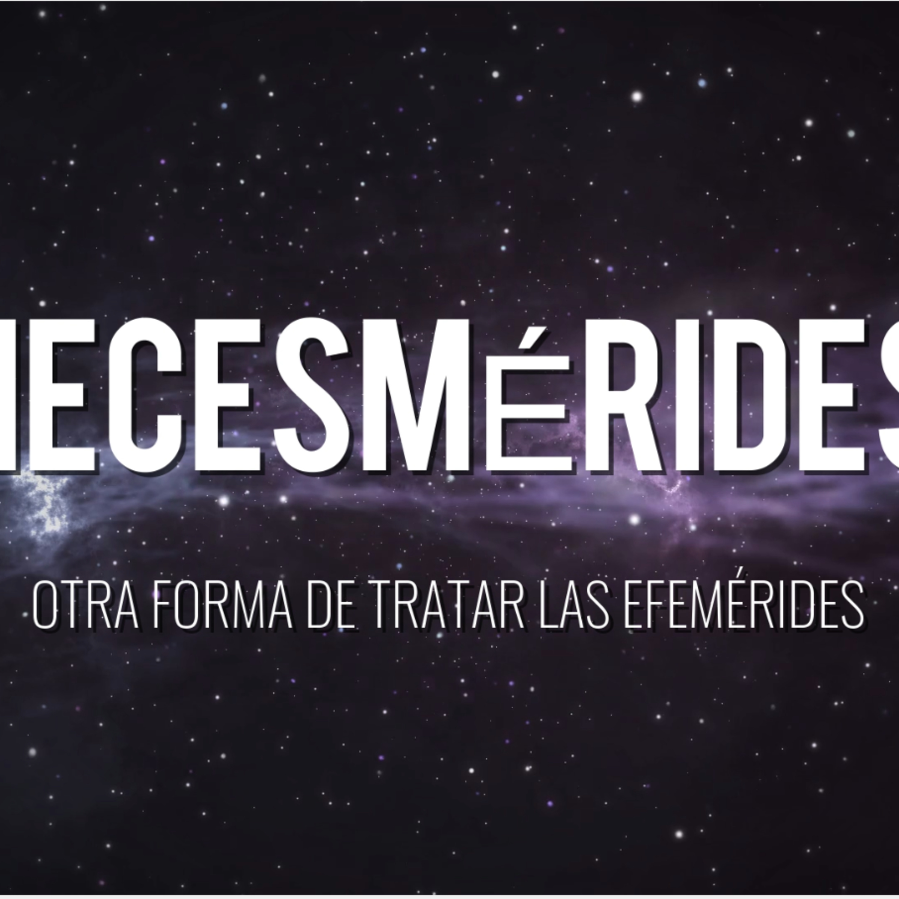 "HECESMÉRIDES" (Semana 19) episode artwork