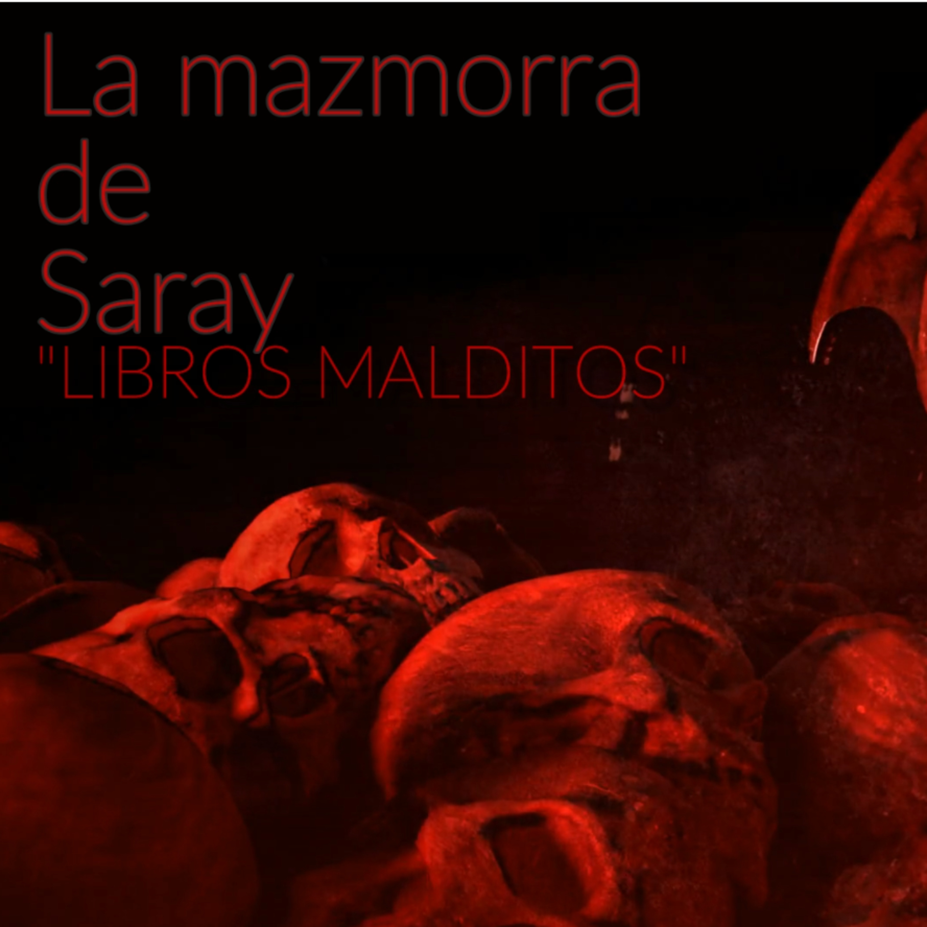 Libros malditos en "La mazmorra de Saray" episode artwork