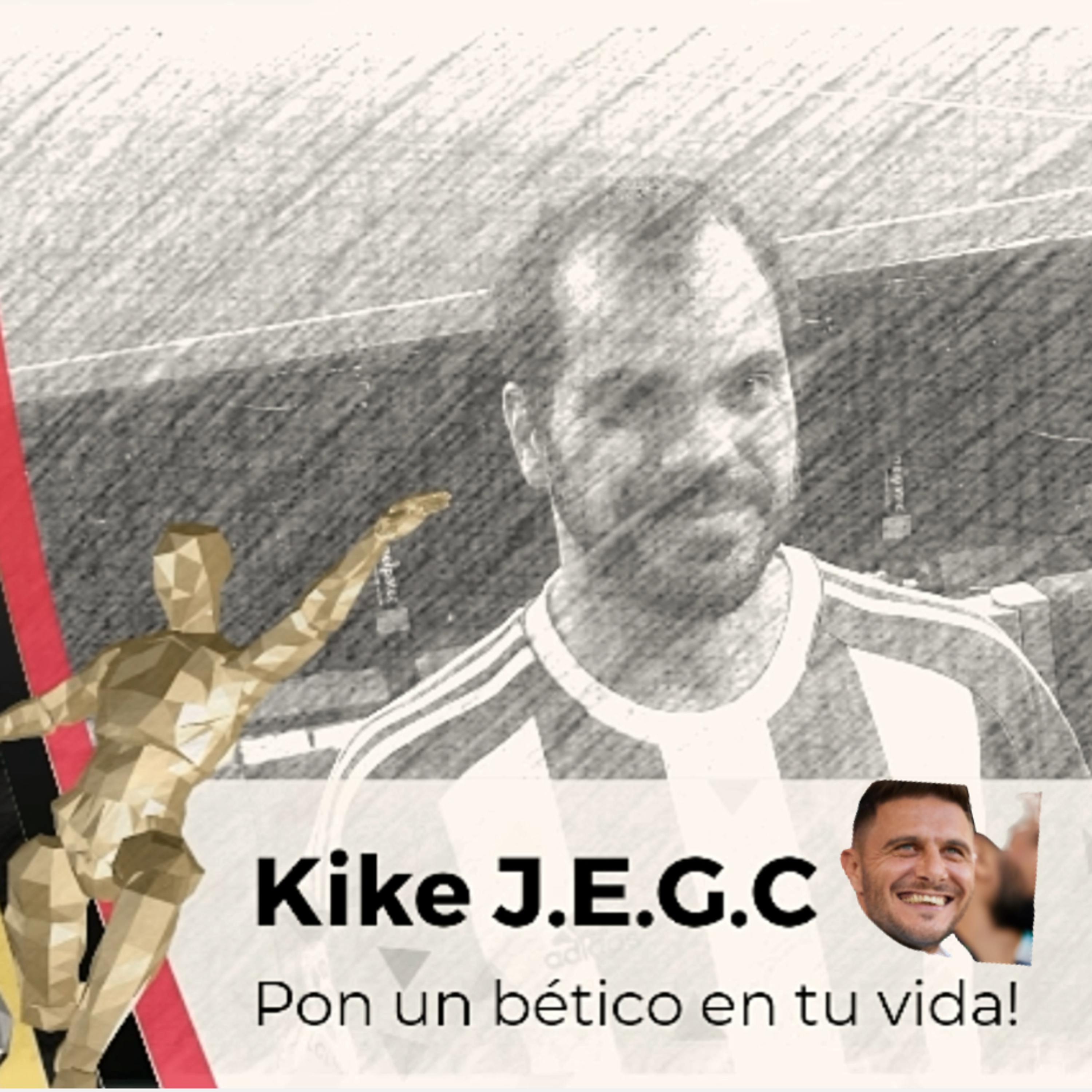"Joaquín Sánchez", Pon un Bético en tu vida. episode artwork