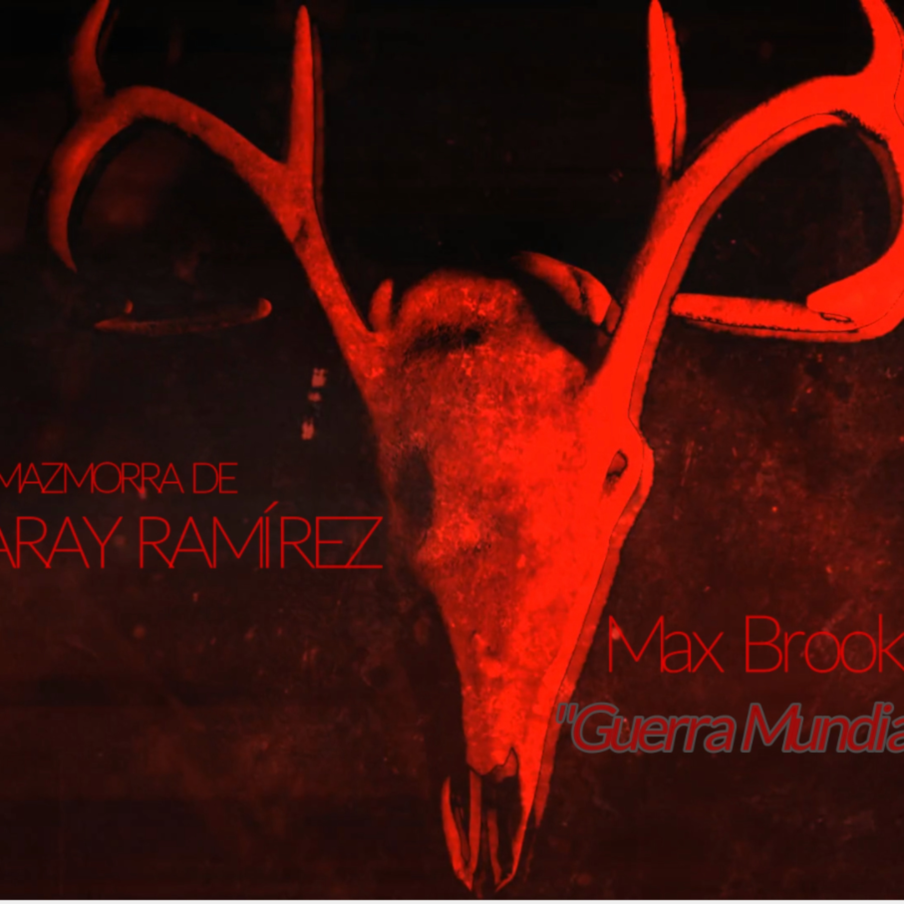 Max Brooks, "Guerra mundial Z" en La mazmorra de Saray episode artwork