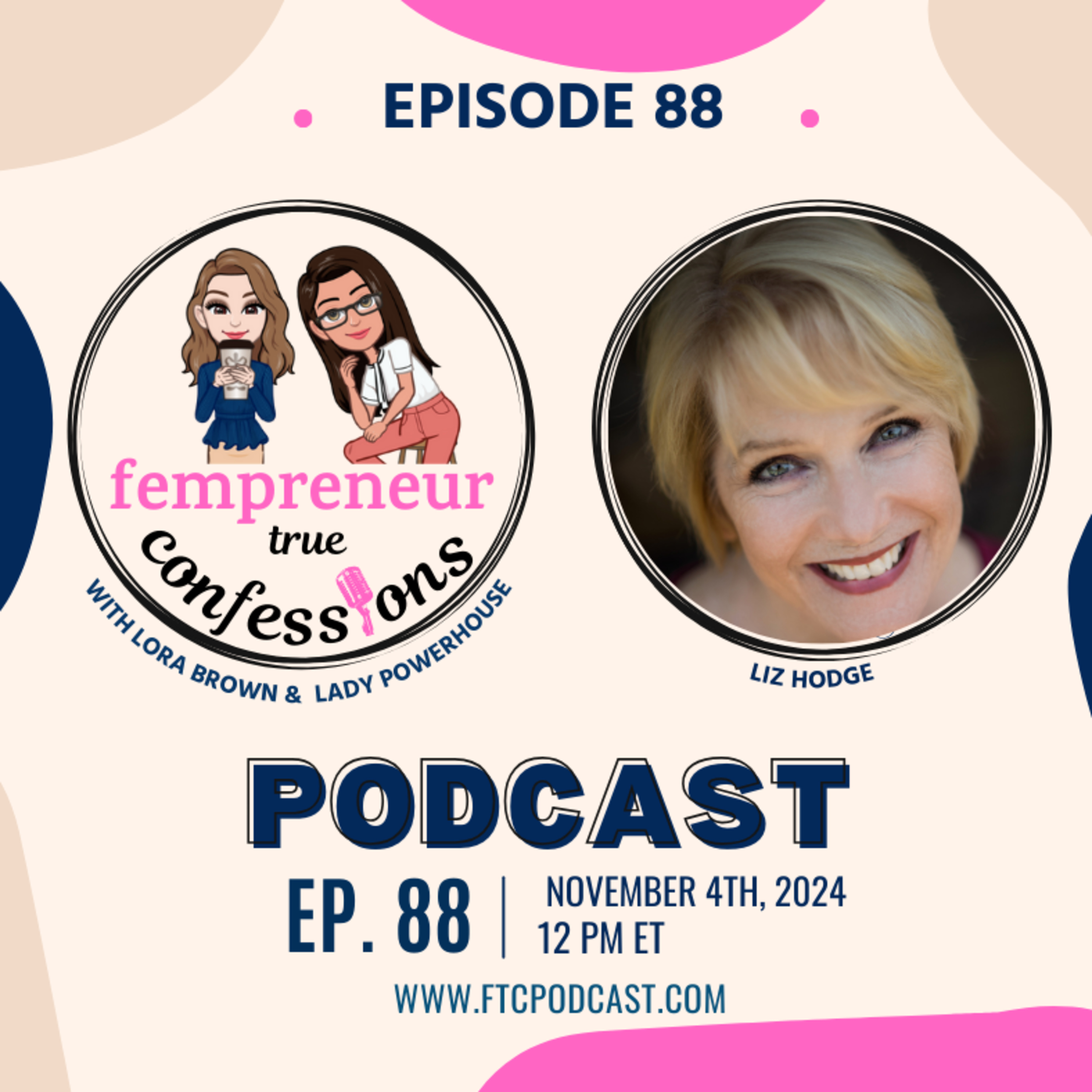 EP 88: Life Wealth: Abundance In Creativity, Love, And Emotional Wellness With Liz Hodge episode artwork