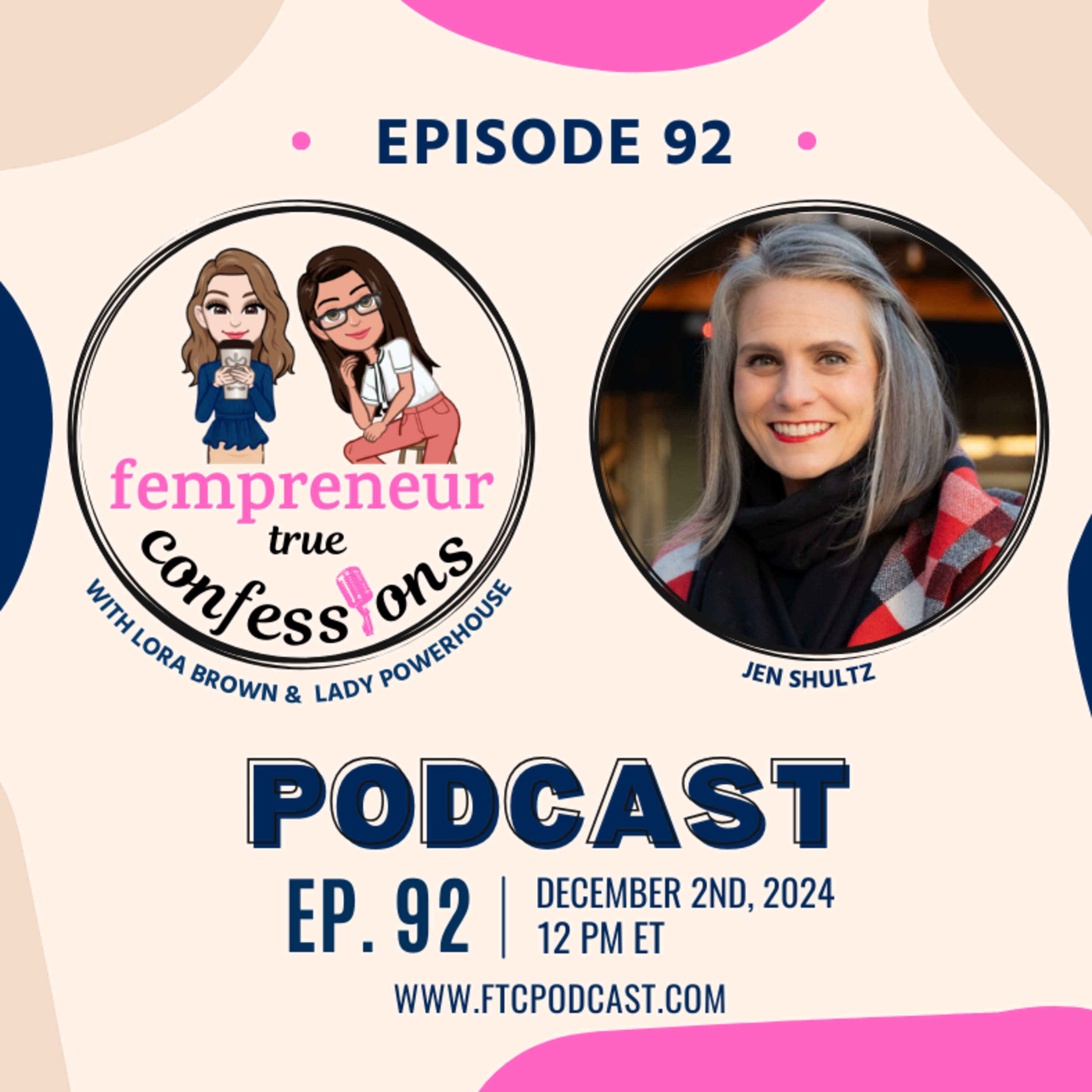 EP 92: Start With A Willingness to Act with Jen Shultz 